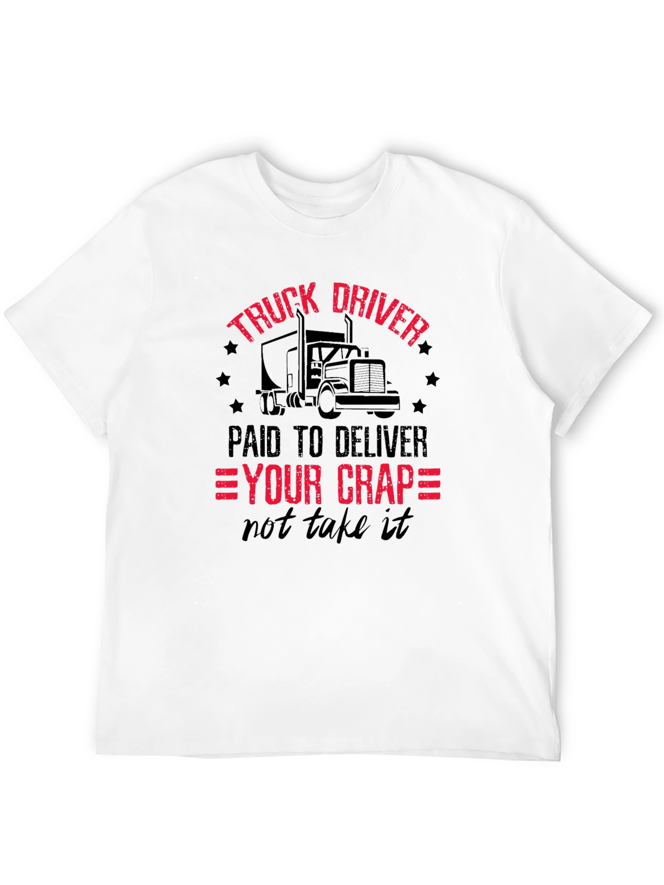 Black Truck Driver - Paid To Deliver T-Shirt view 12