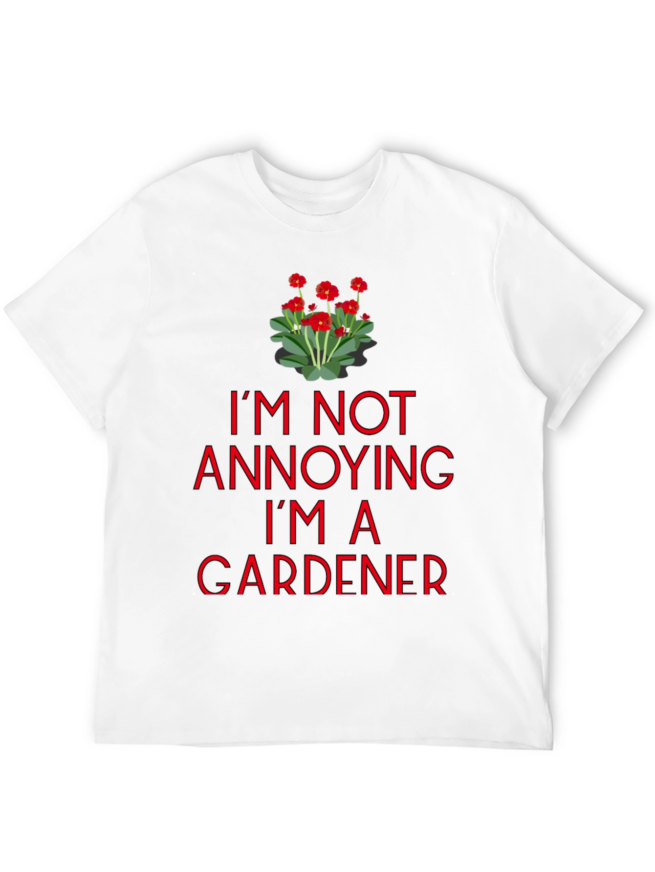 Black Gardener T-Shirt - I'm Not Annoying Graphic Tee view 12
