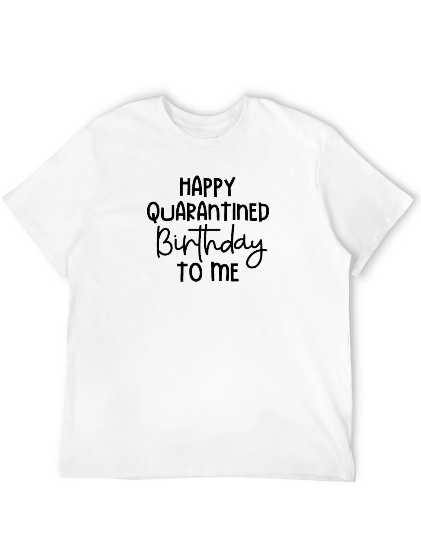 Black Quarantine Birthday T-Shirt - Happy Birthday Gift view 12