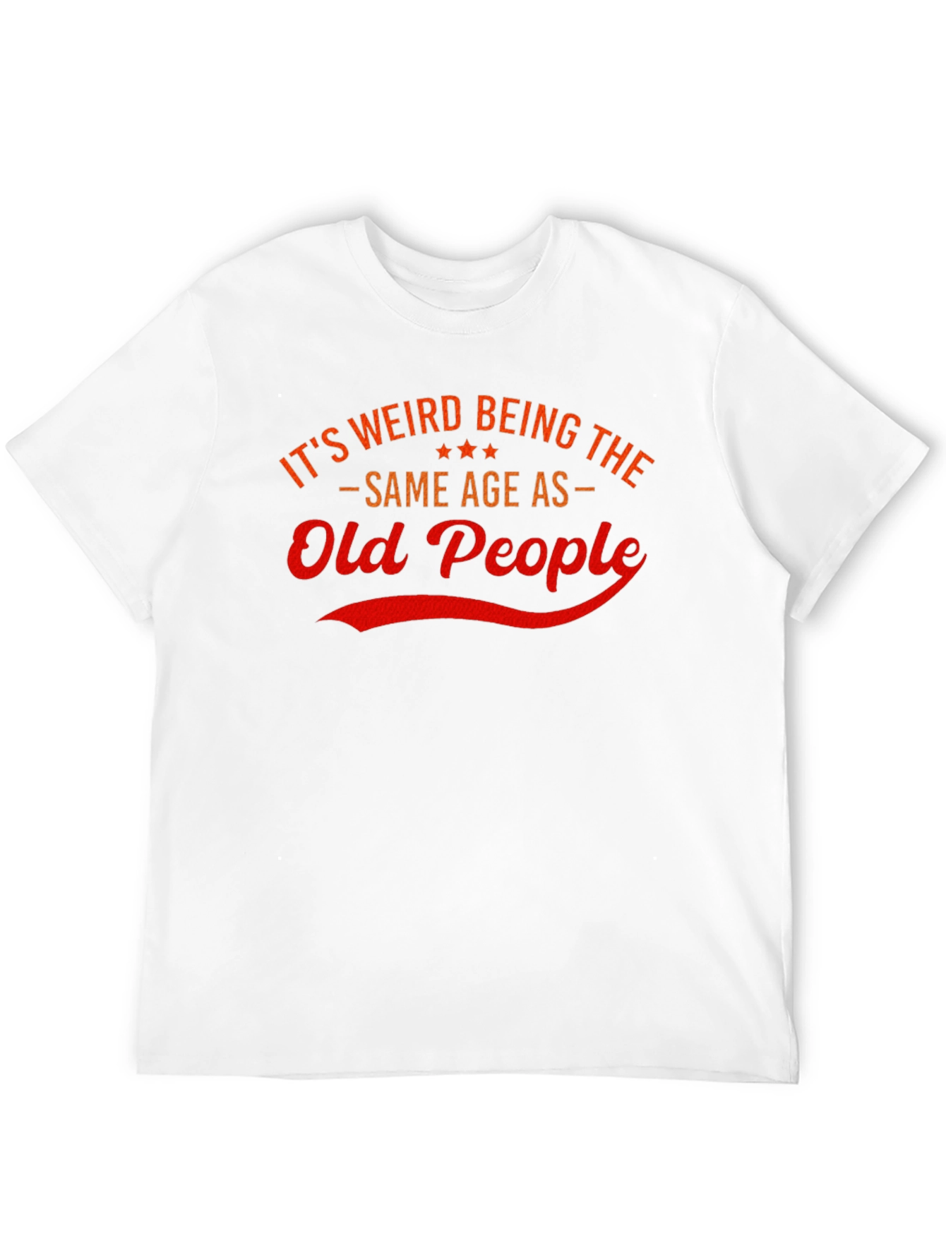 Black It's Weird Being The Same Age As Old People T-Shirt view 12