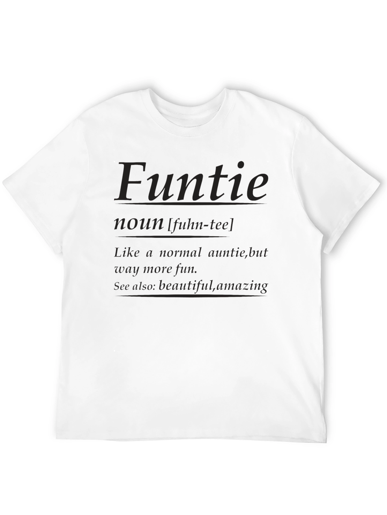 Black Fun Auntie T-Shirt - "Funtie" Definition Tee view 12