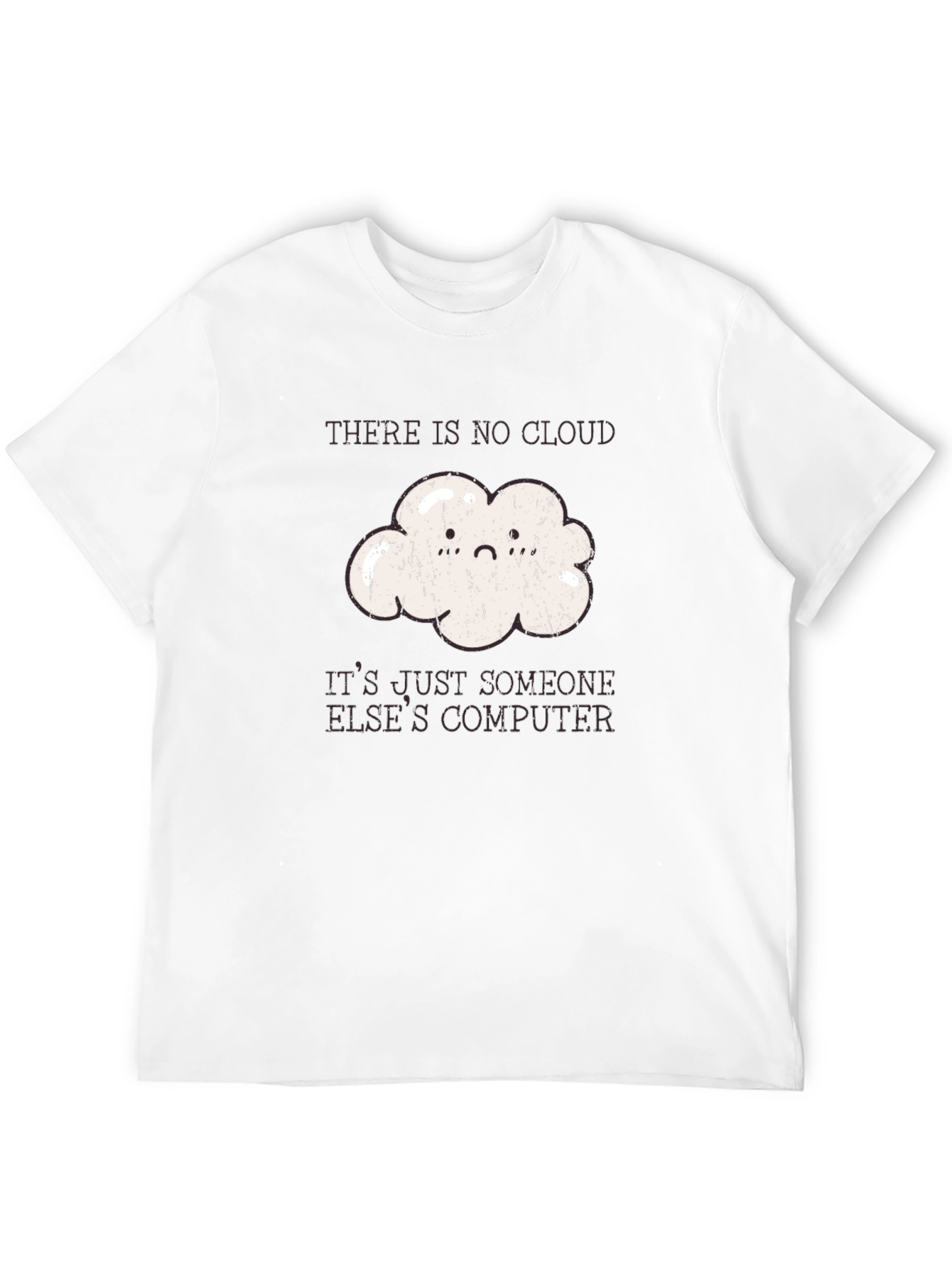 Black Funny Programmer Cloud T-Shirt - No Cloud, Just Computer view 12