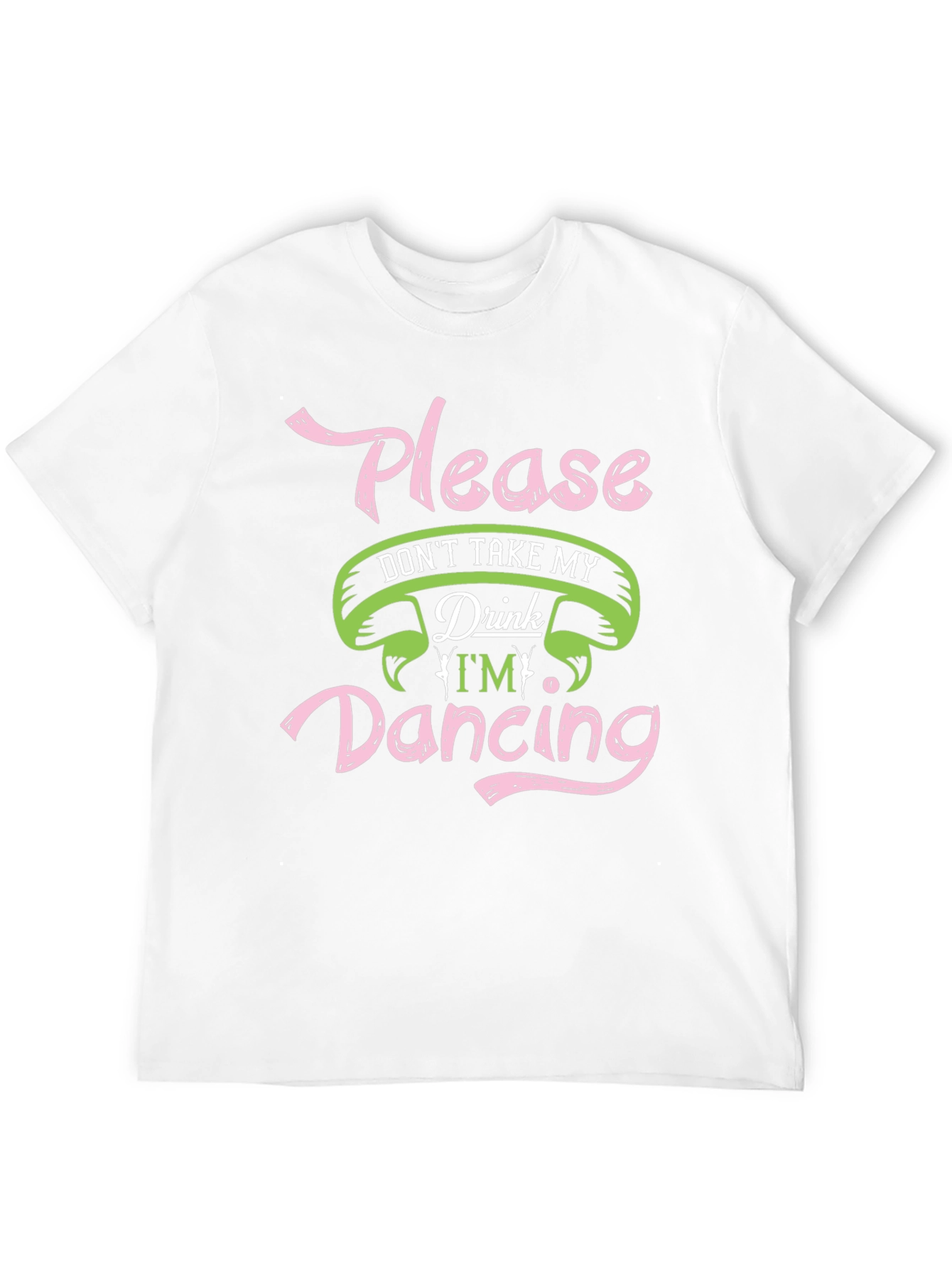 Black Please Don't Take My Drink Dancing Black T-Shirt view 12