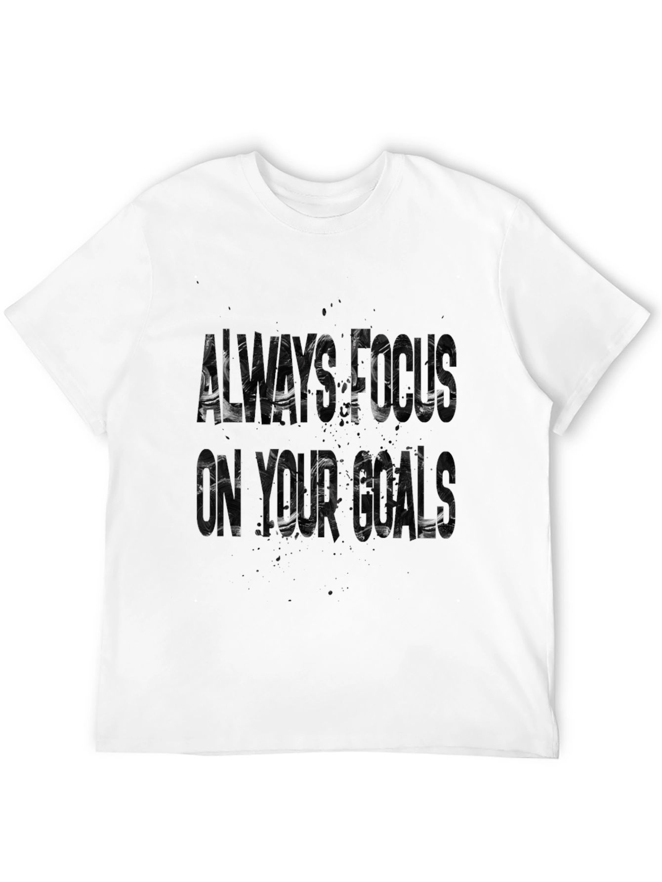 Black Always Focus On Your Goals Graphic Tee view 12