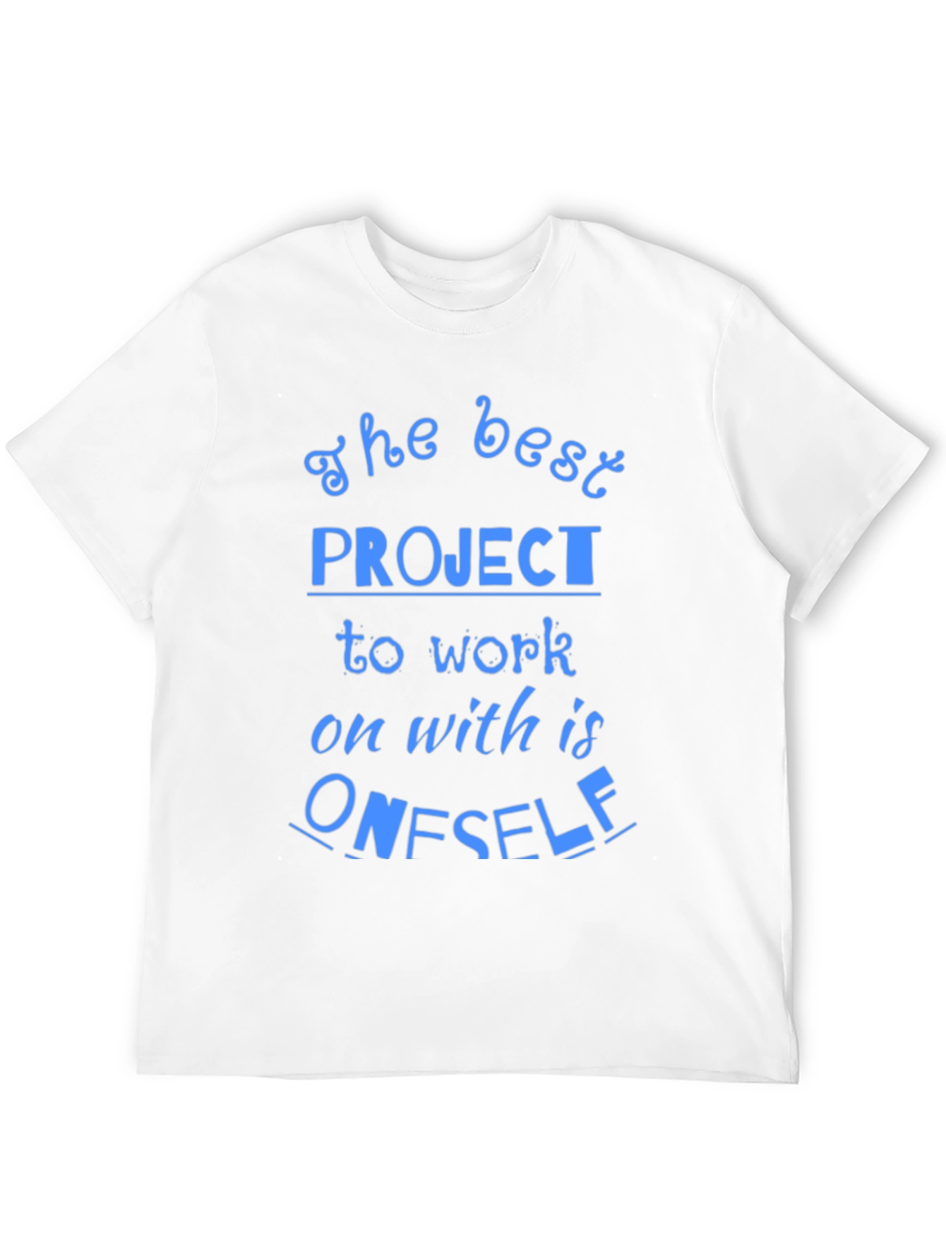 Black The Best Project T-Shirt - Motivational Tee view 12