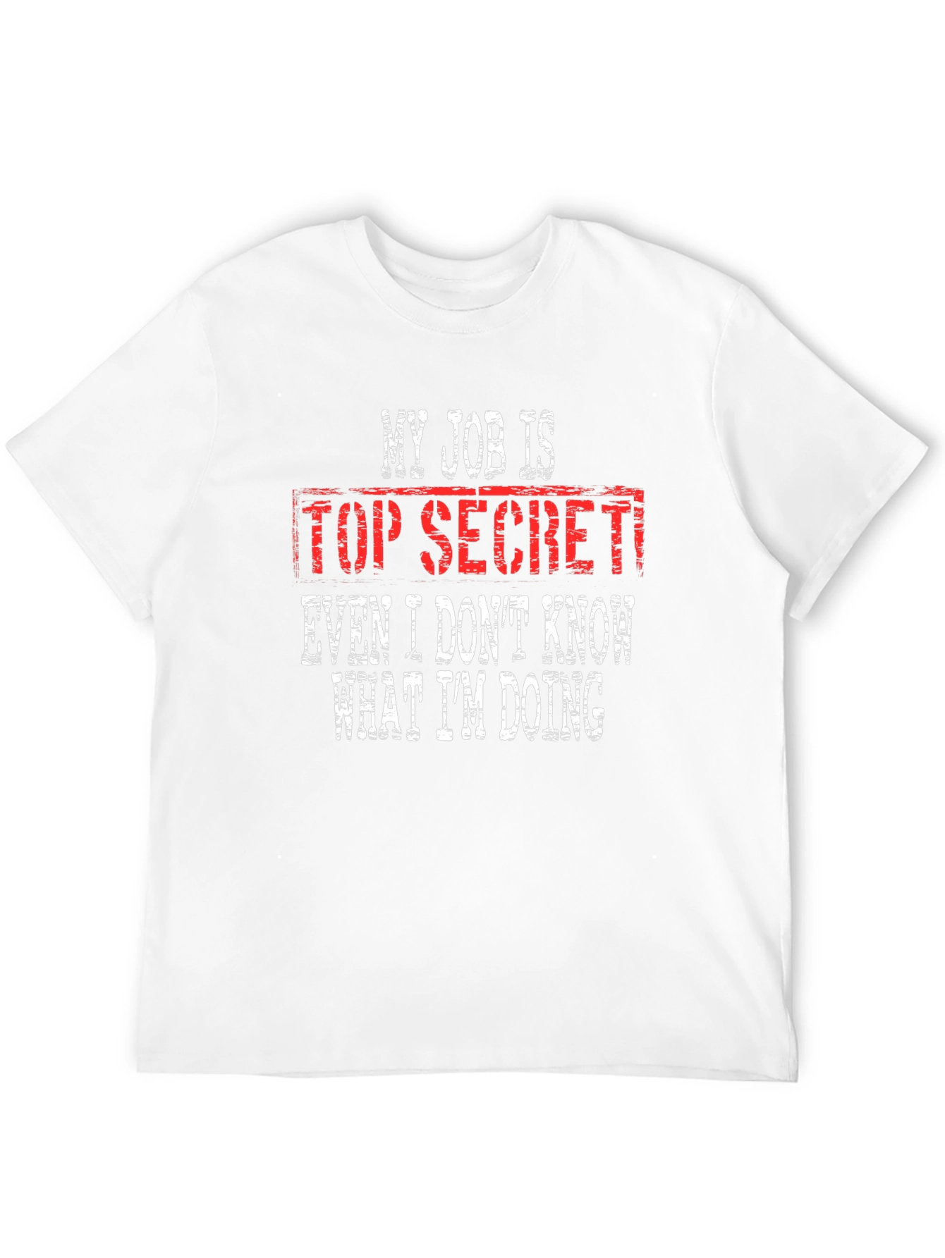 Black Top Secret Job Humor Graphic Tee view 12