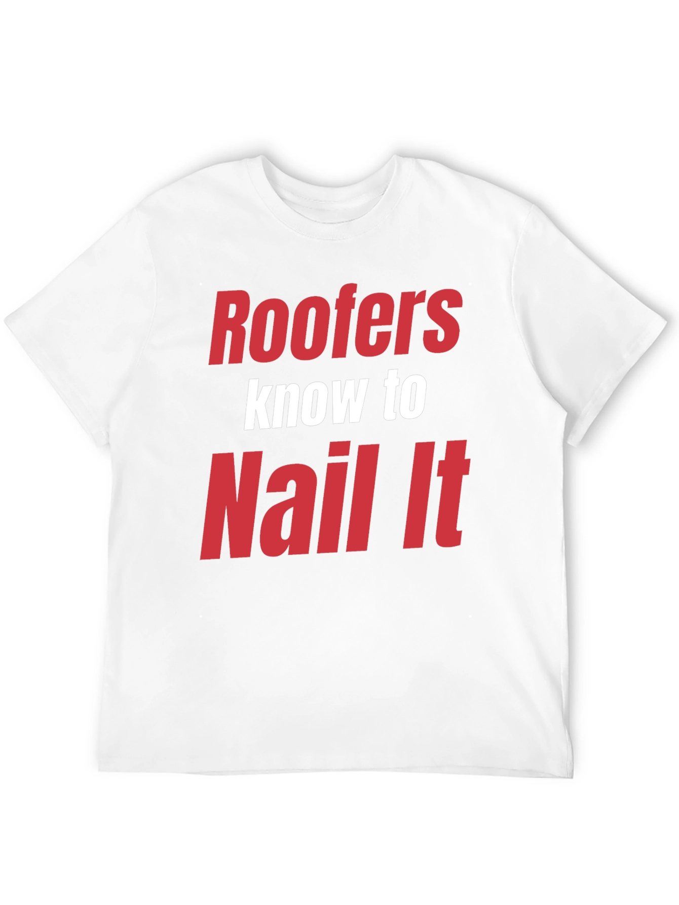 Black Roofers Know to Nail It Funny T-Shirt view 12