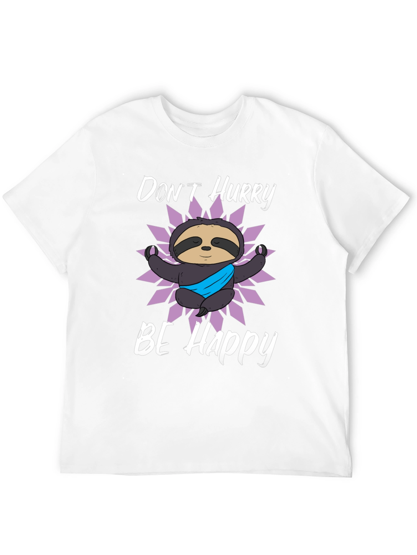 Black Don't Hurry Be Happy Sloth Graphic T-Shirt view 12