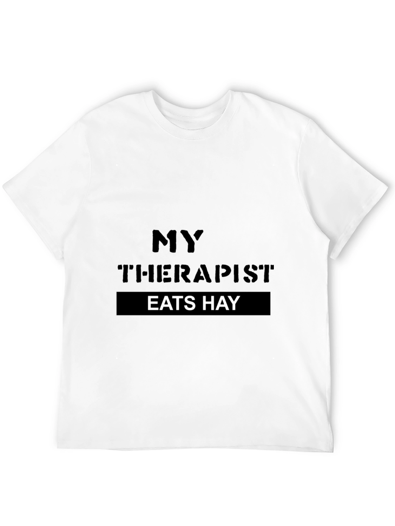 Black My Therapist Eats Hay Novelty T-Shirt view 12