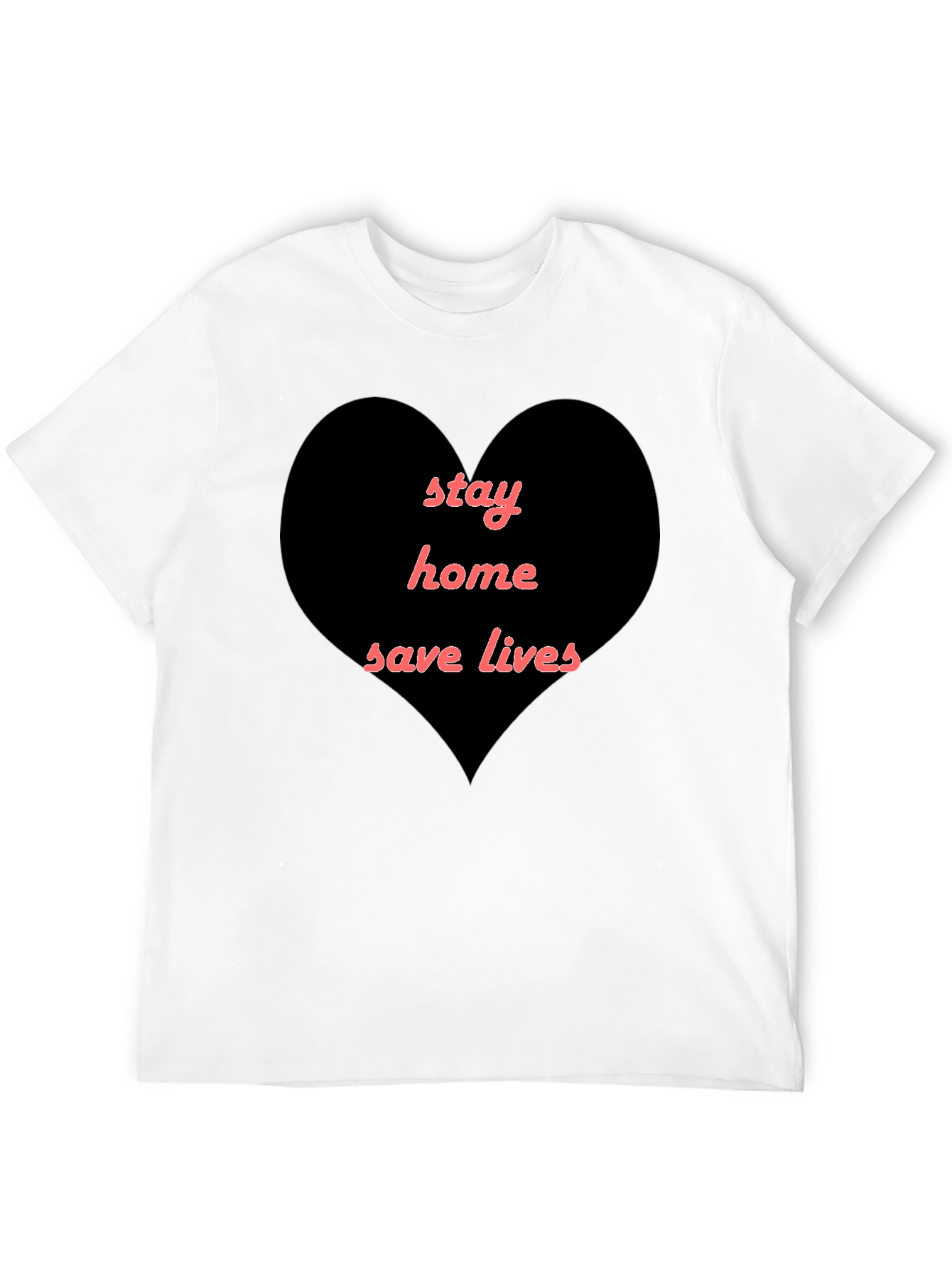 Stay Home Save Lives Heart T-Shirt - Black - 12