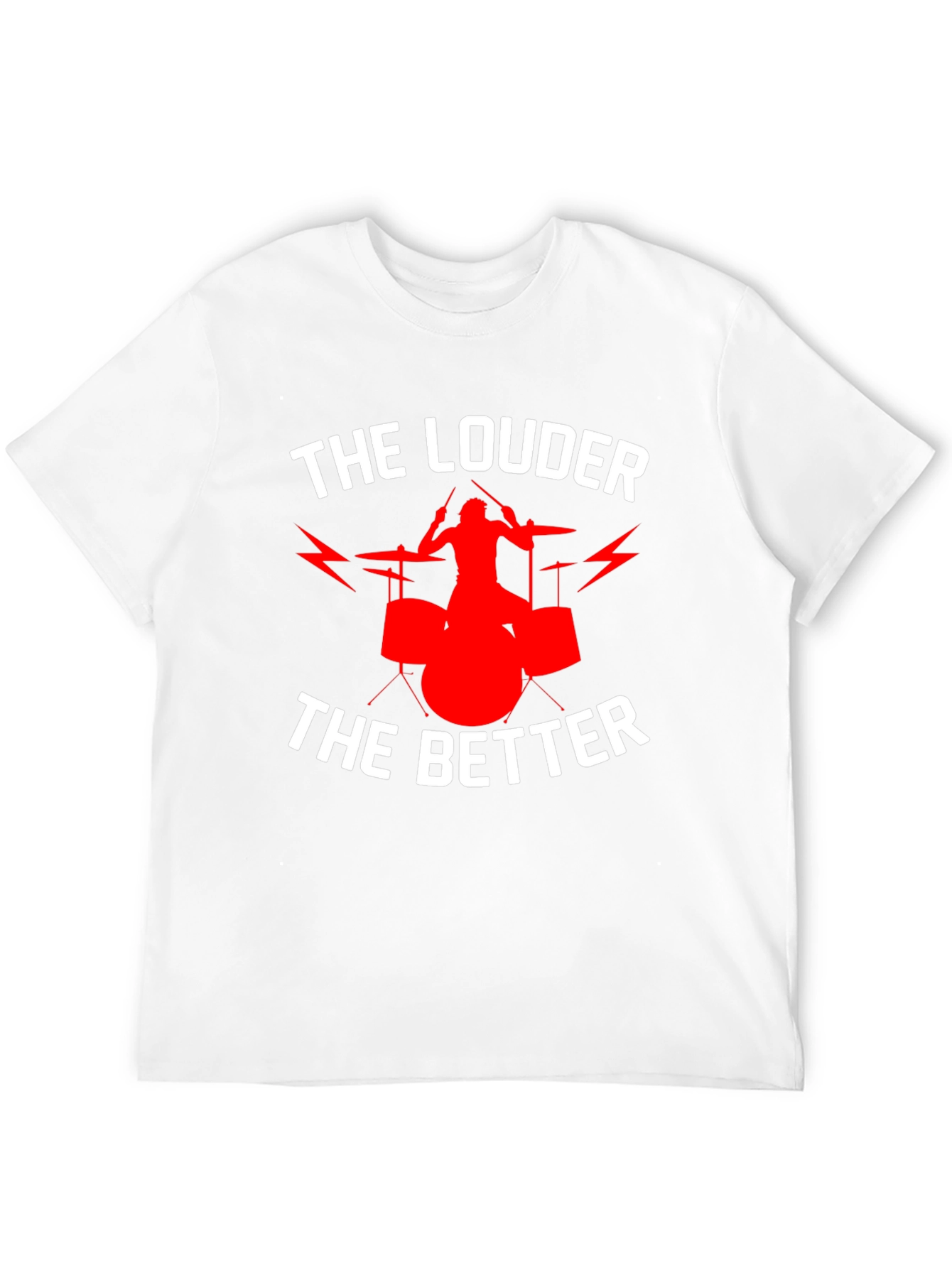 Black The Louder The Better Drummer T-Shirt view 12