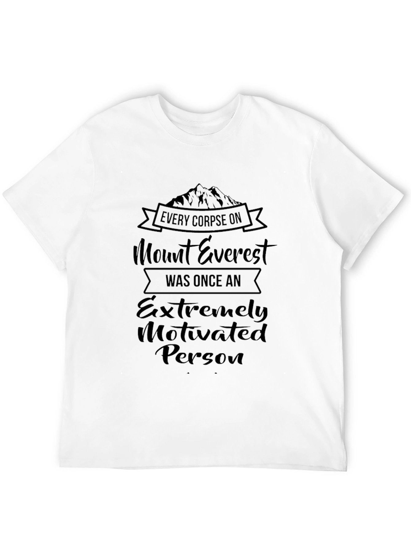 Black Mount Everest Motivated Person Graphic Tee - Black view 12