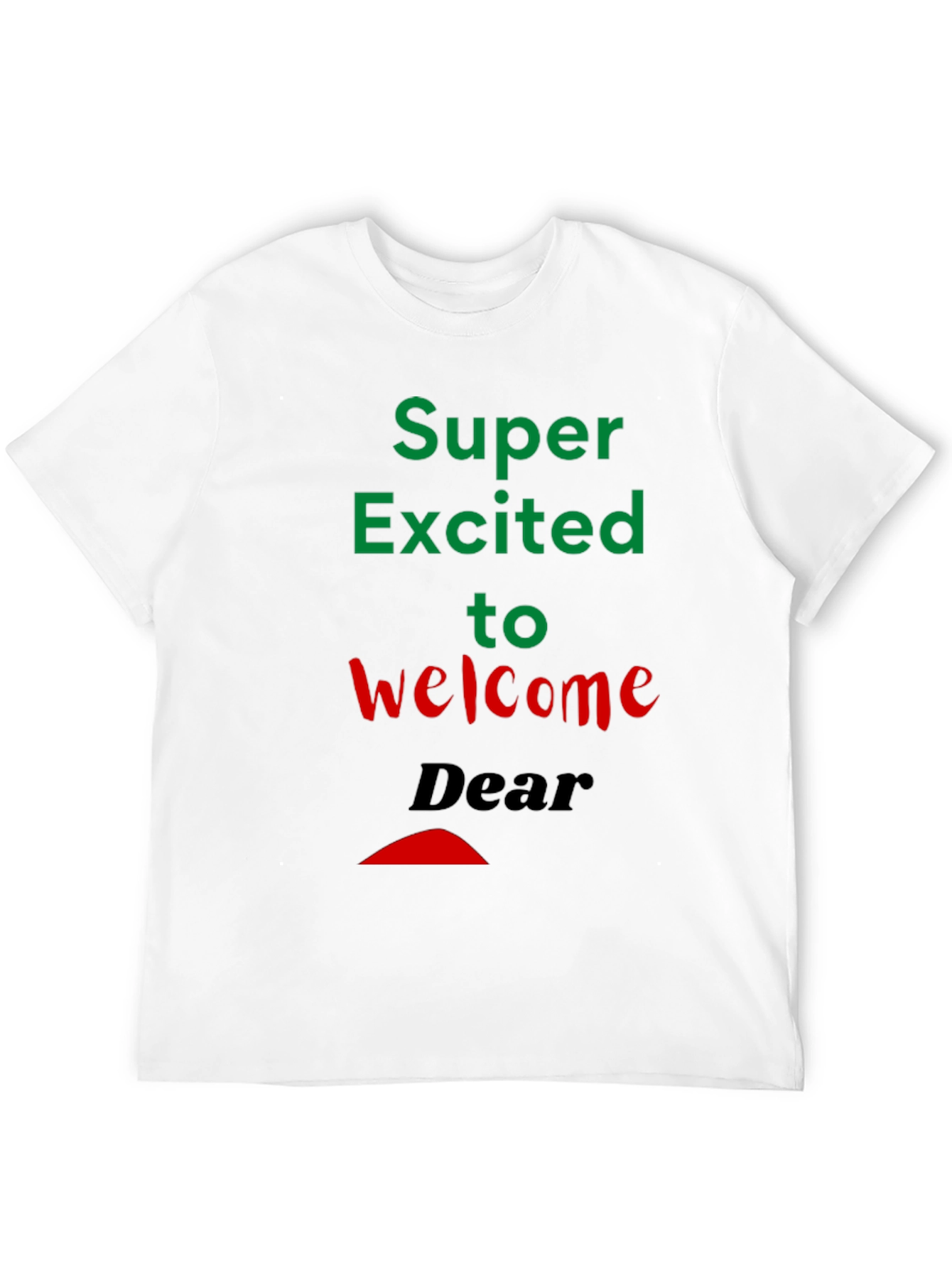 Black Super Excited Welcome T-Shirt view 12