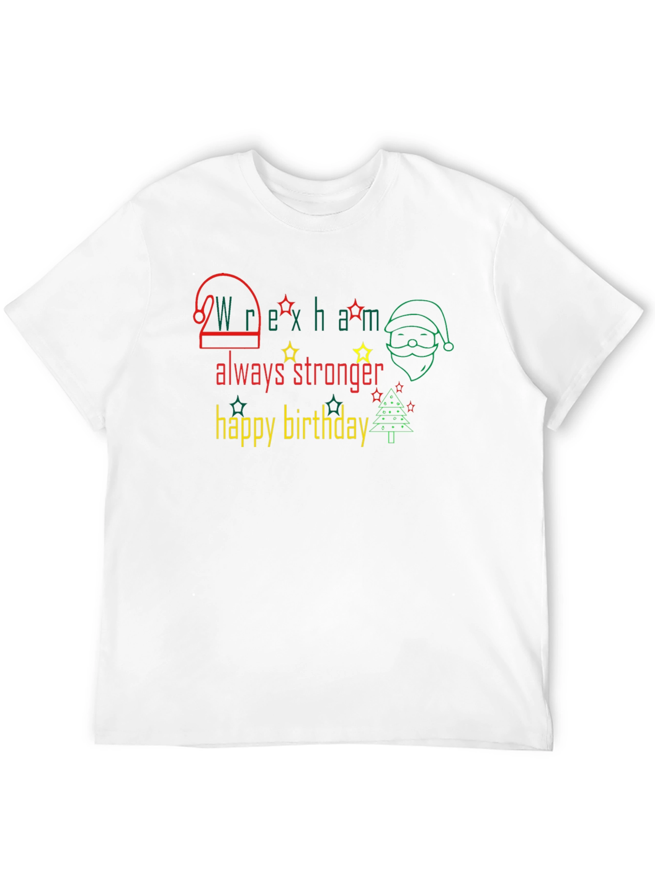 Wrexham Always Stronger Happy Birthday T-Shirt - 12
