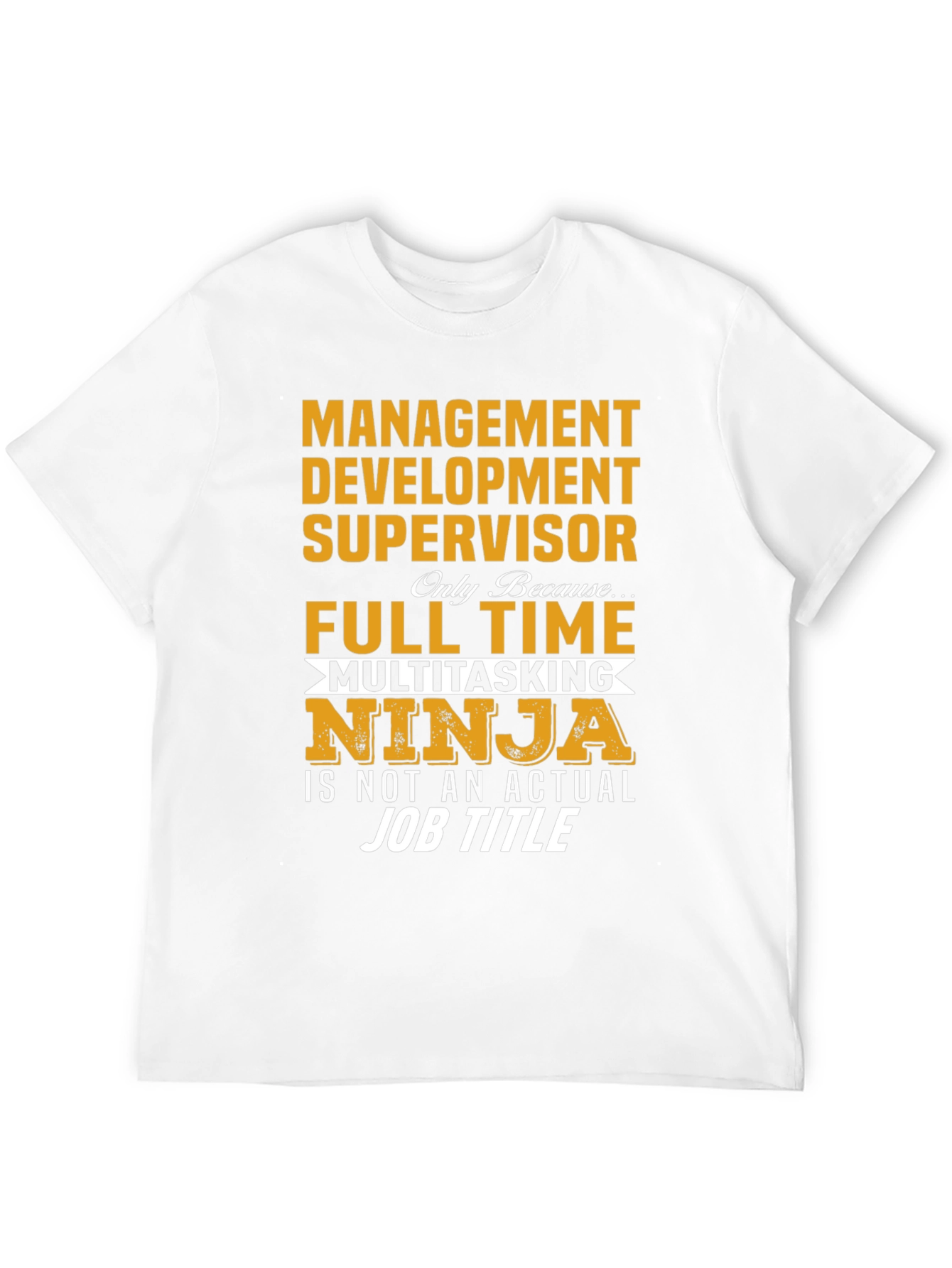 Black Funny Management Development Supervisor T-Shirt view 12