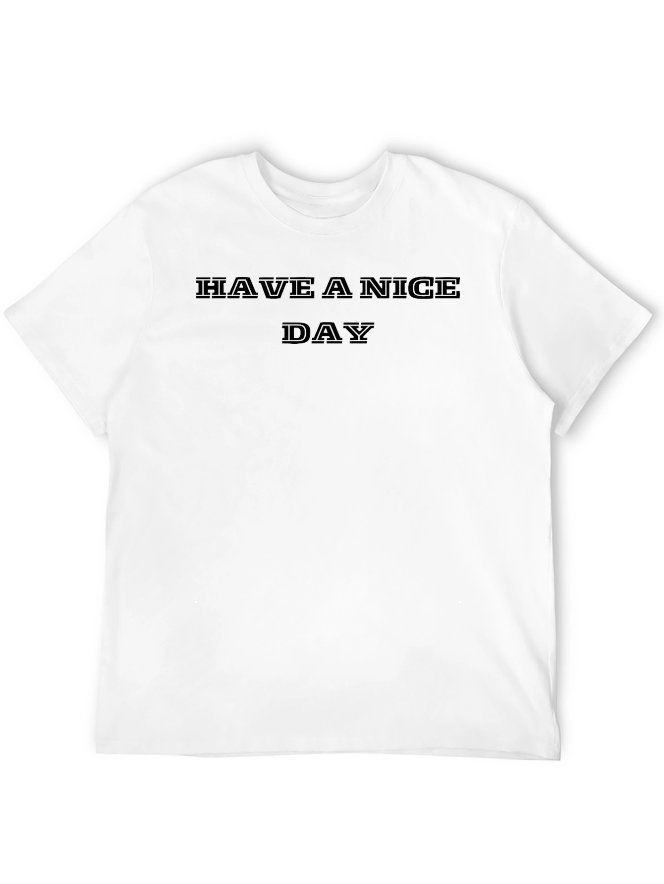 Black Have A Nice Day Black T-Shirt view 12