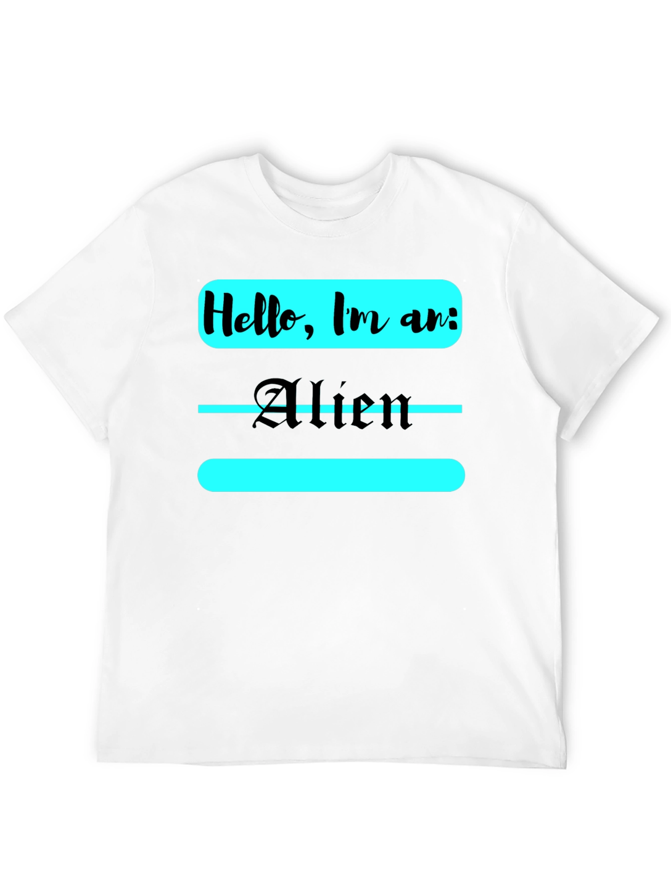 Black Hello, I'm an Alien T-Shirt view 12