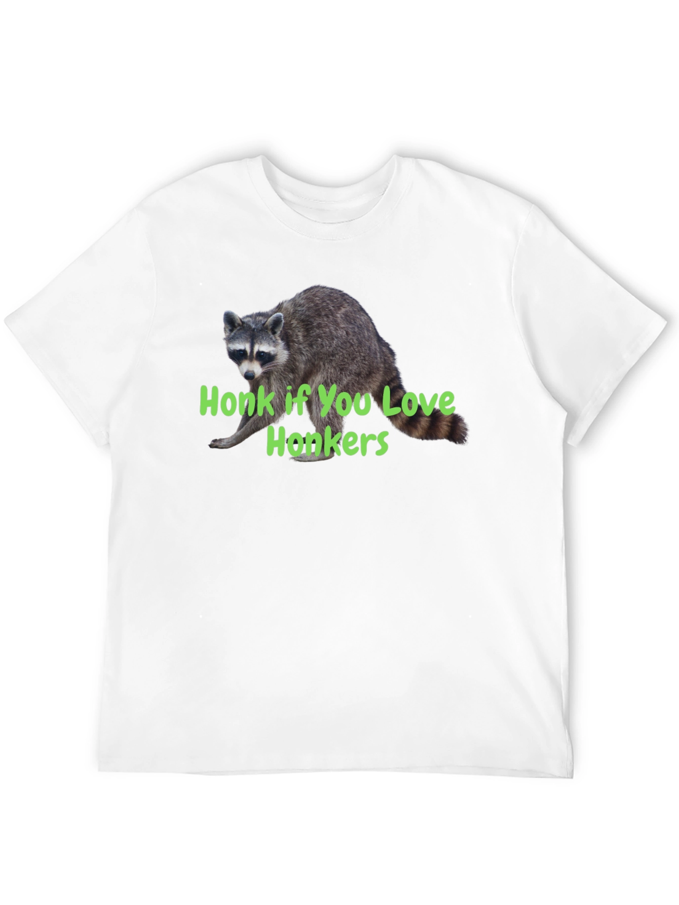 Black Honk If You Love Honkers Raccoon T-Shirt view 12