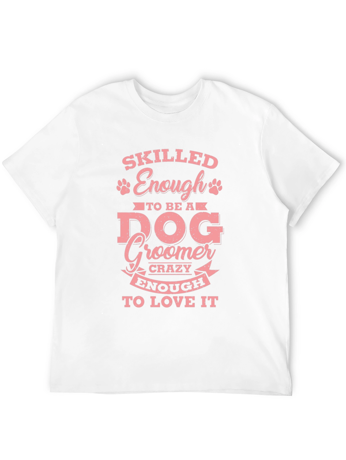 Black Dog Groomer T-Shirt - Skilled Enough view 12