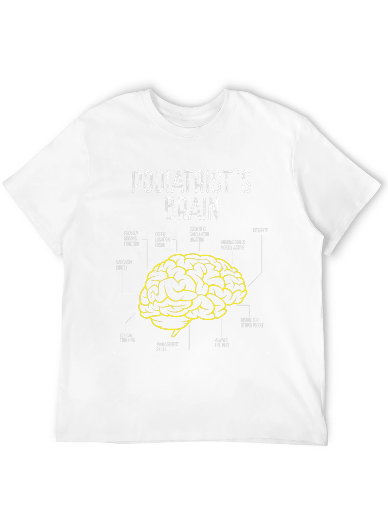 Black Podiatrist's Brain T-Shirt - Funny Anatomy Tee view 12