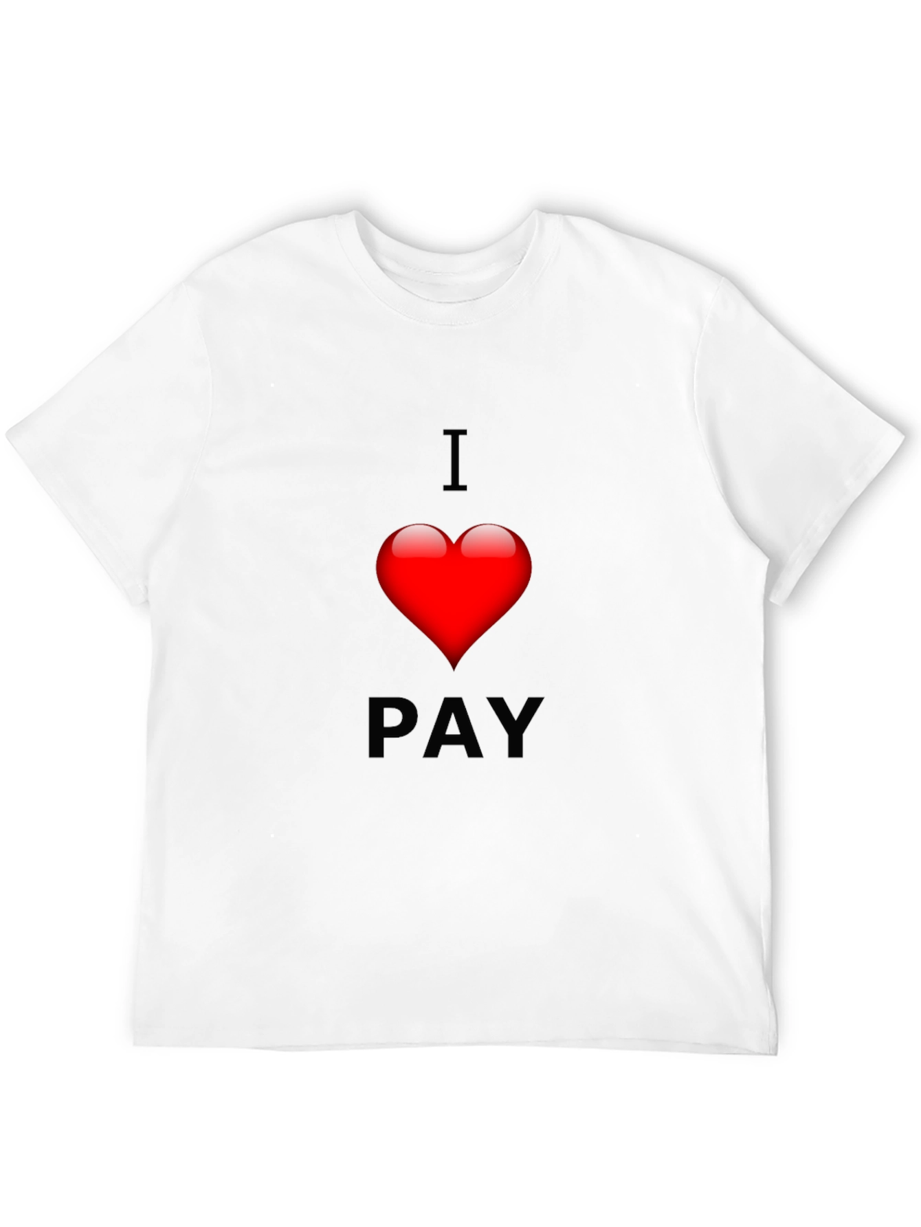 Black I Heart Pay Graphic Tee - Soft Cotton Blend T-Shirt view 12