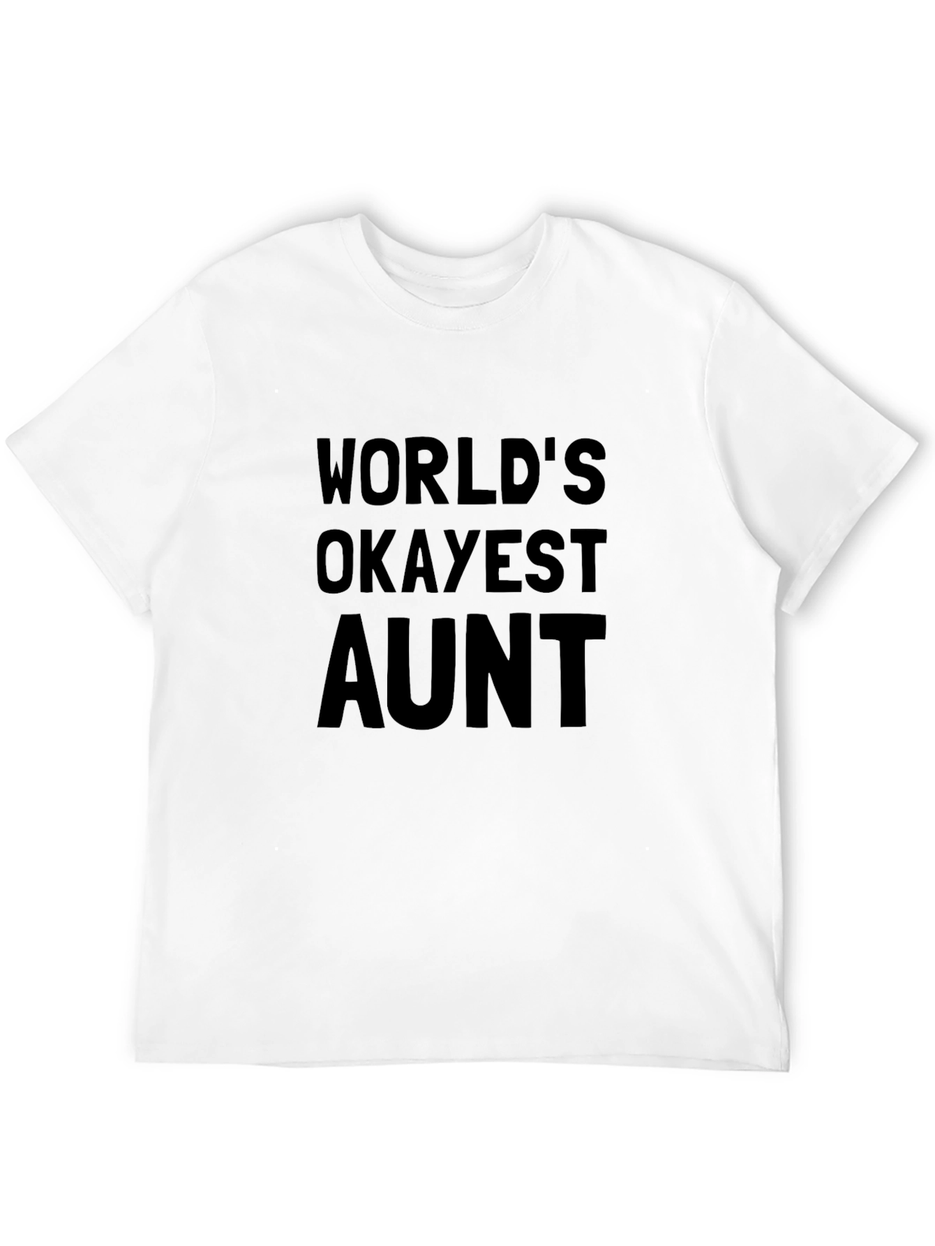 Black World's Okayest Aunt T-Shirt - Funny Auntie Gift view 12