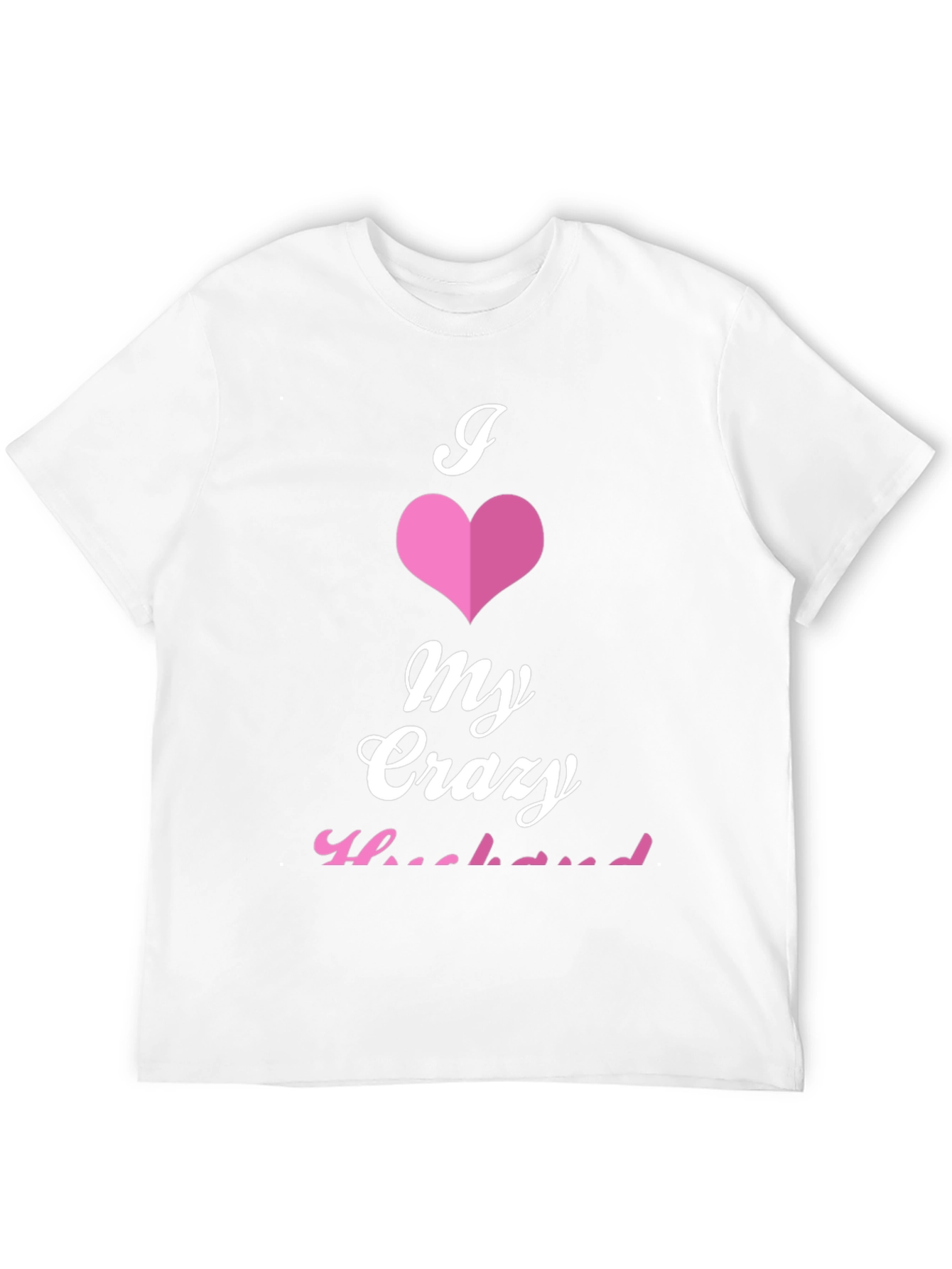 Black I Love My Crazy Husband T-Shirt view 12