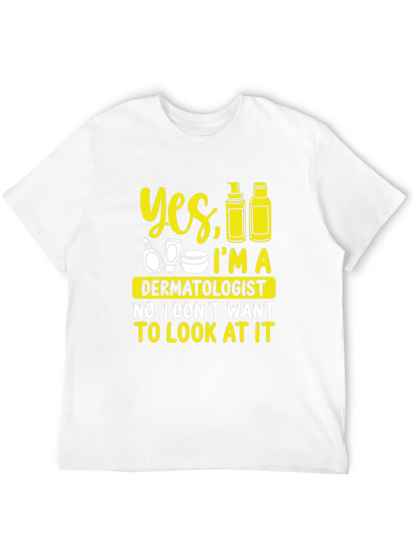 Black Dermatologist Humor Graphic Tee - 'Yes, I'm A Dermatologist' T-Shirt view 12