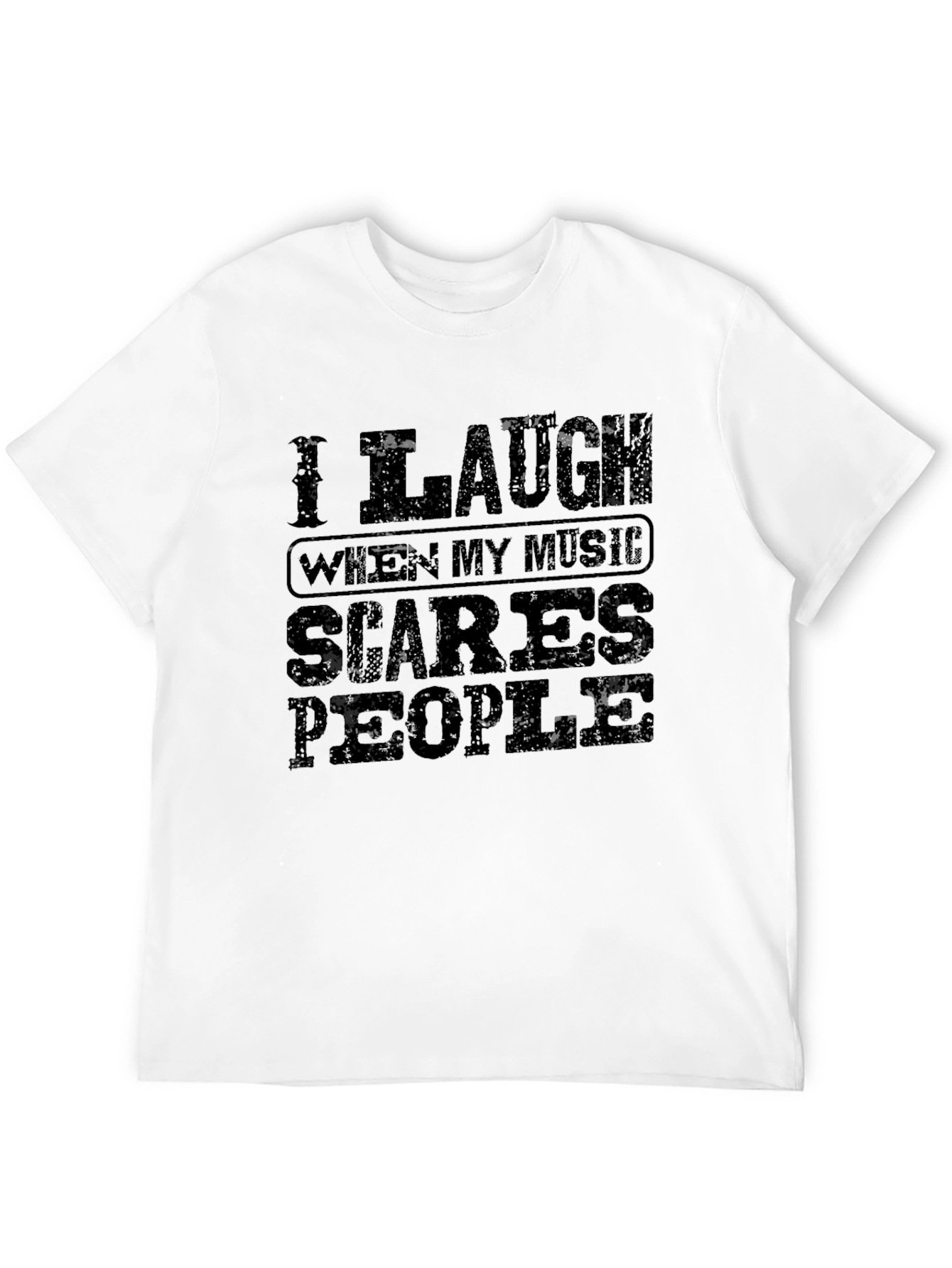 Black I Laugh When My Music Scares People Graphic Tee view 12