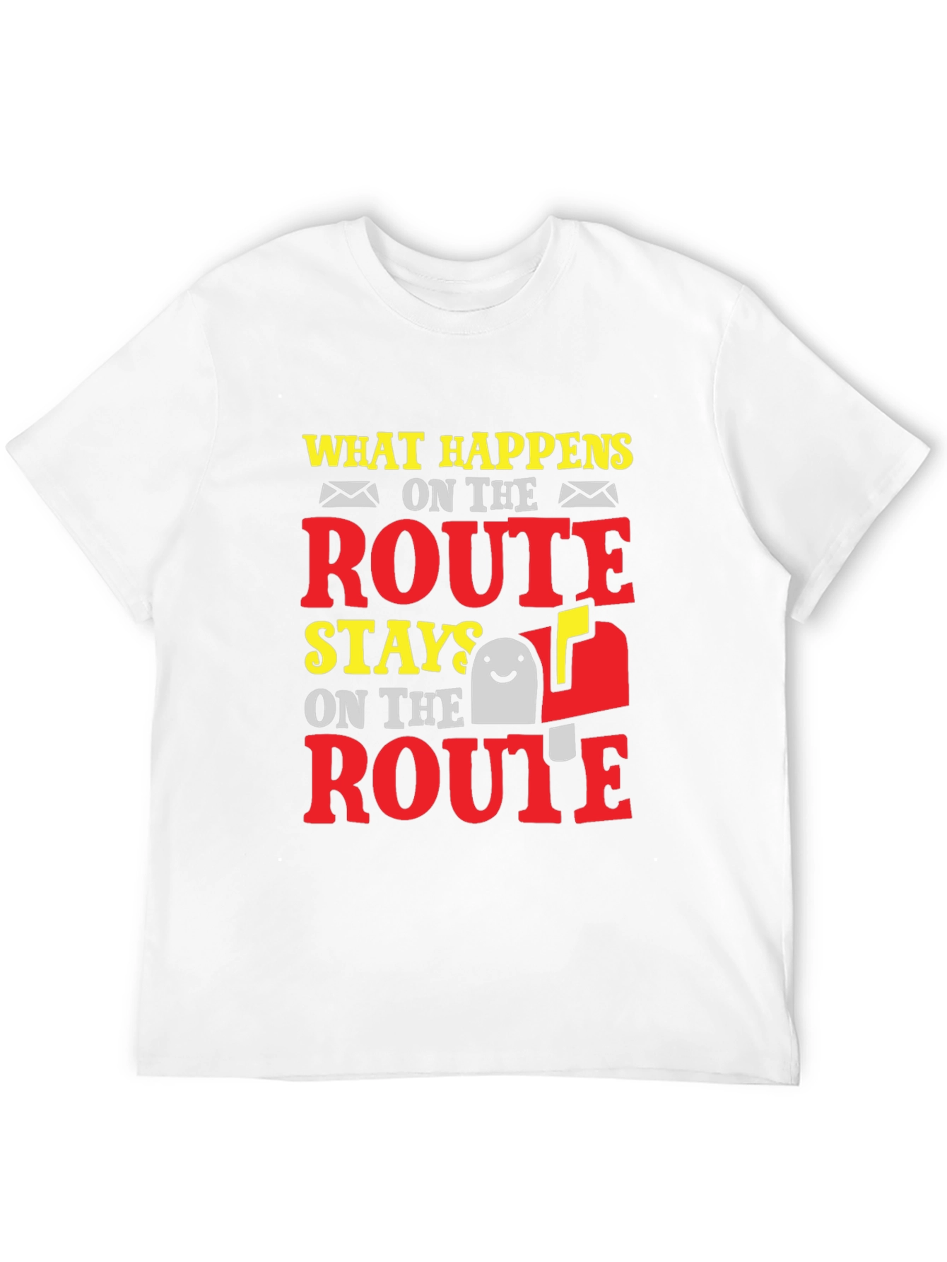 Black Funny Mail Carrier T-Shirt: What Happens on Route view 12