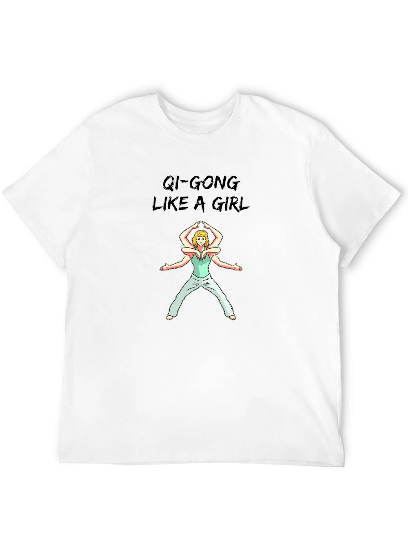 Black Qi-Gong Like A Girl Black T-Shirt view 12