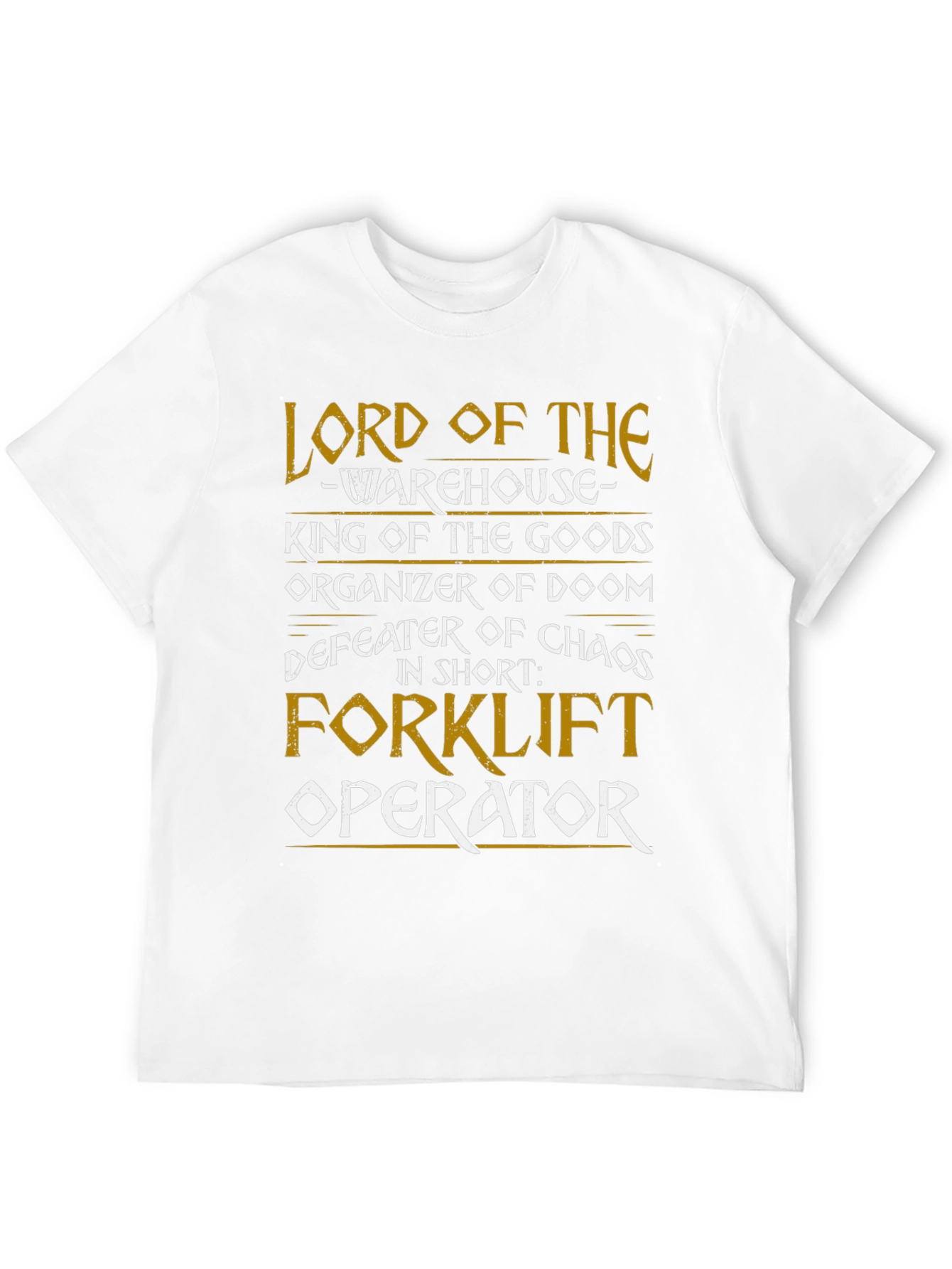 Black Lord of The Warehouse Forklift Operator T-Shirt view 12