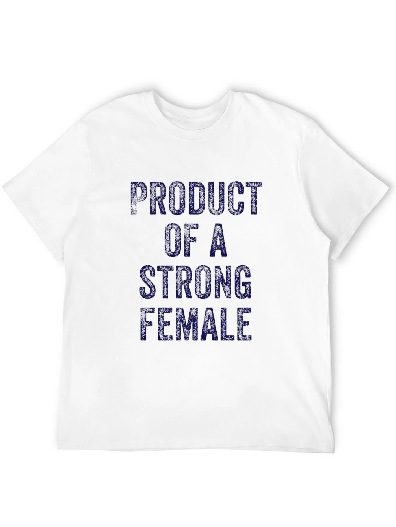 Product of a Strong Female Tee - 12