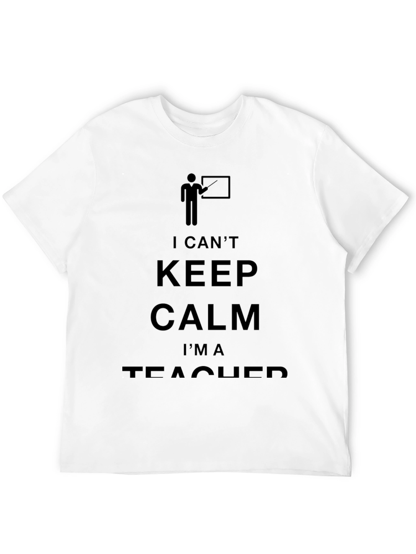 Black I Can't Keep Calm I'm A Teacher T-Shirt view 12