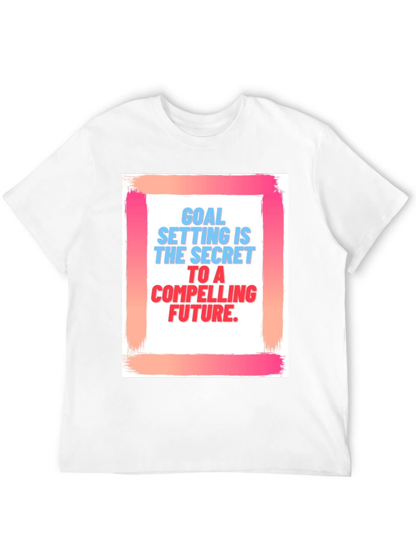 Black Goal Setting T-Shirt - Compelling Future Motivation Tee view 12