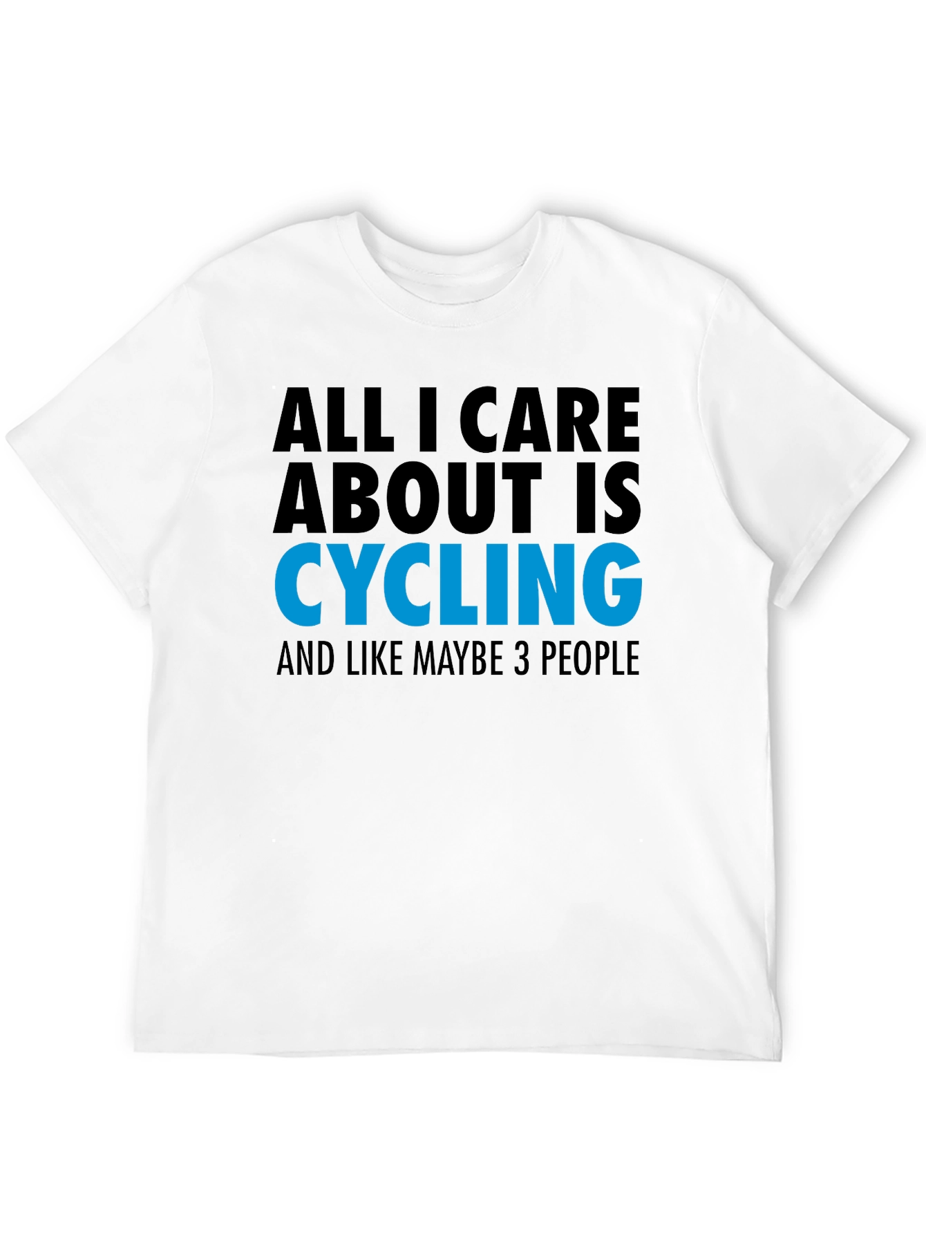 Black Cycling Fan T-Shirt: All I Care About Is Cycling Tee view 12