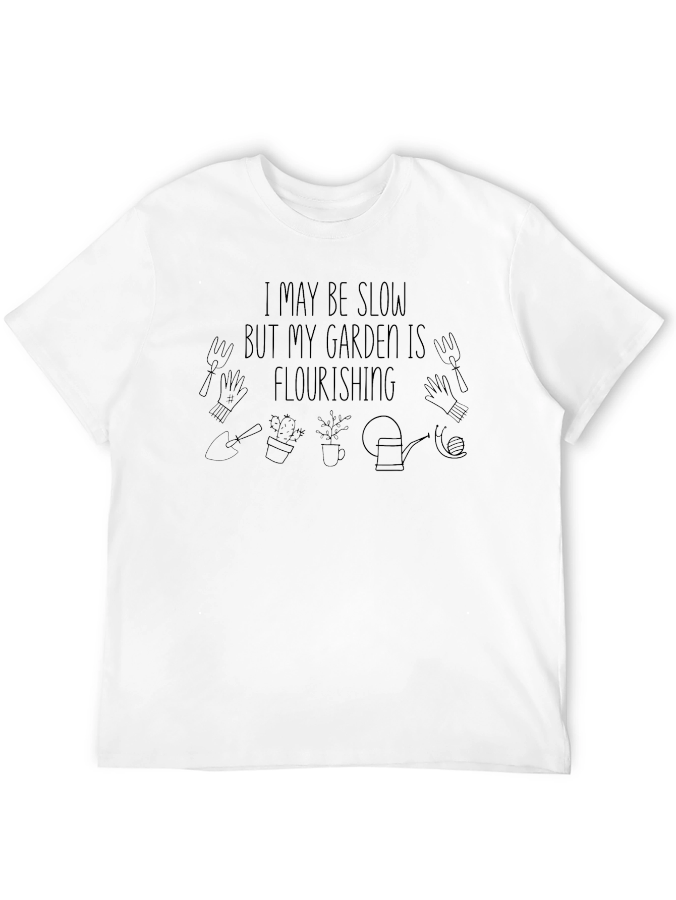 Black Gardener's Delight: I May Be Slow T-Shirt view 12