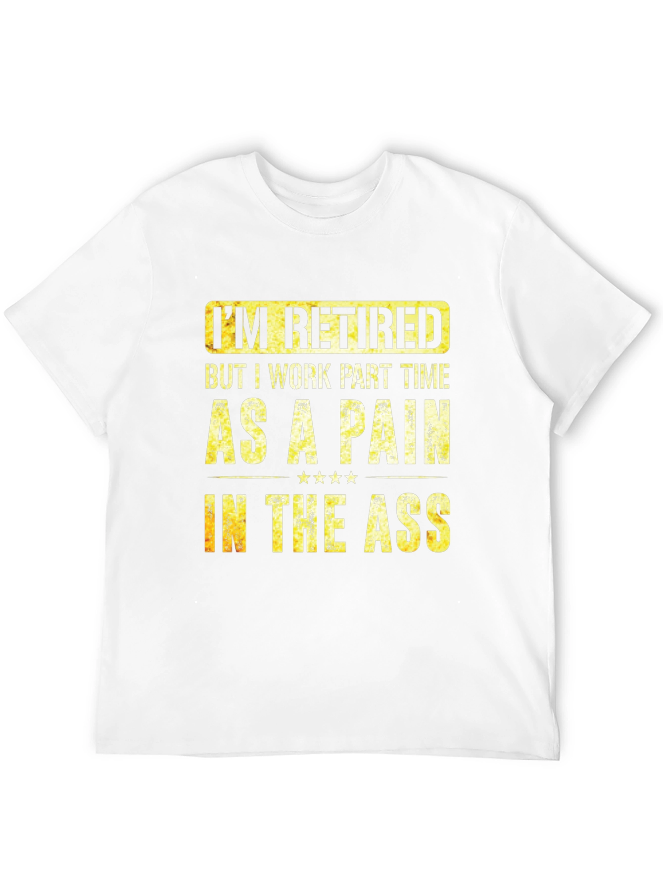 Black Retired Pain in the Ass Graphic T-Shirt view 12
