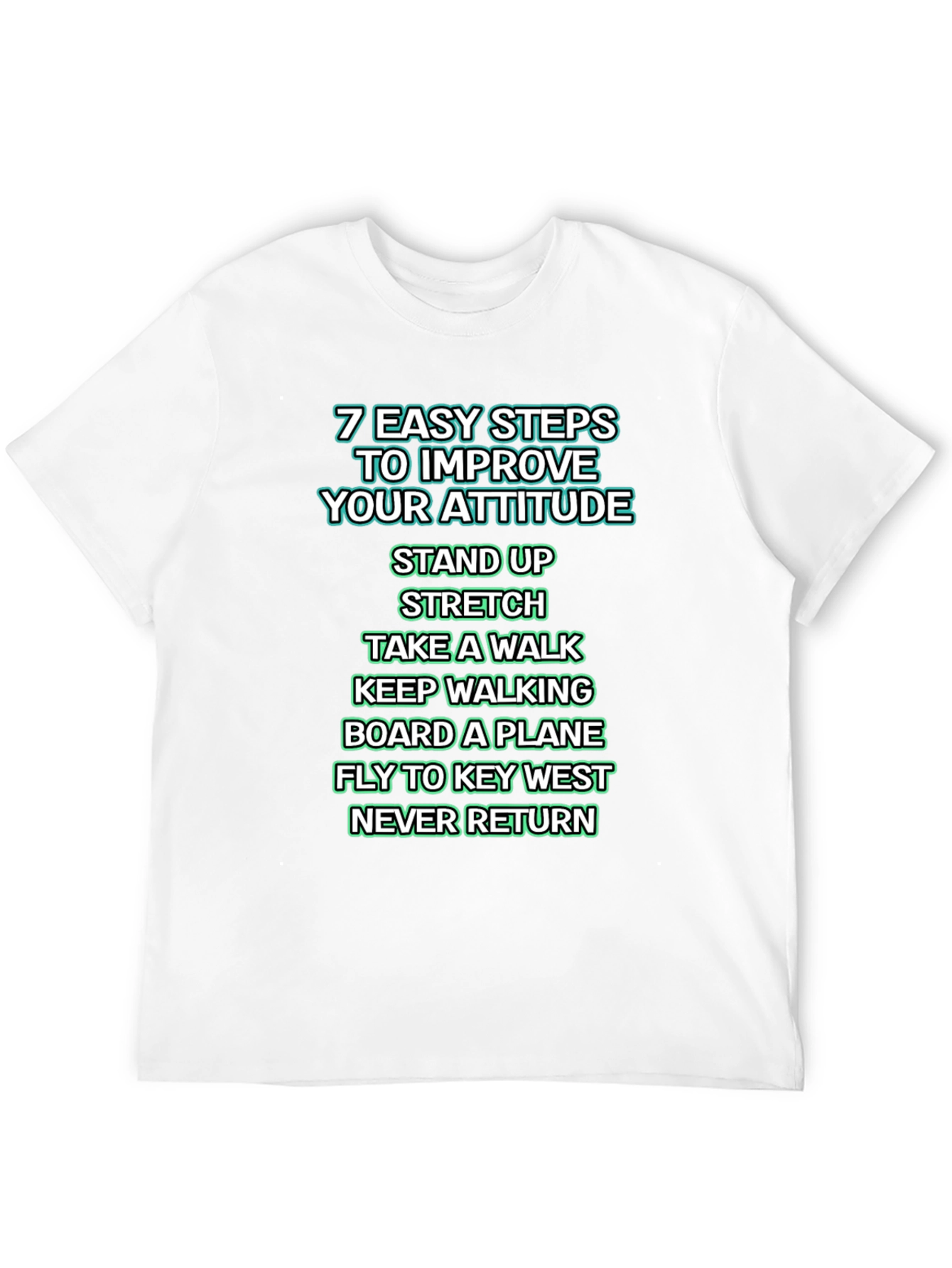 Improve Your Attitude T-Shirt - Key West Humor Tee - 12