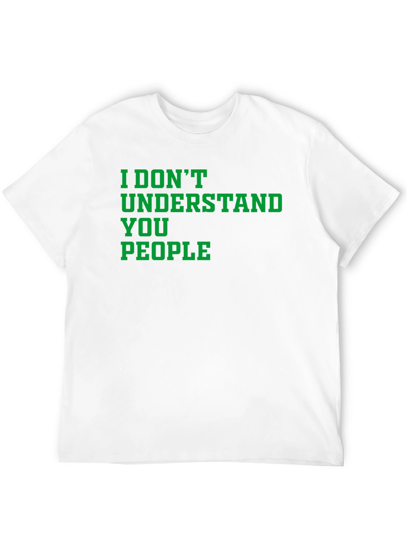 Black I Don't Understand You People Graphic Tee view 12