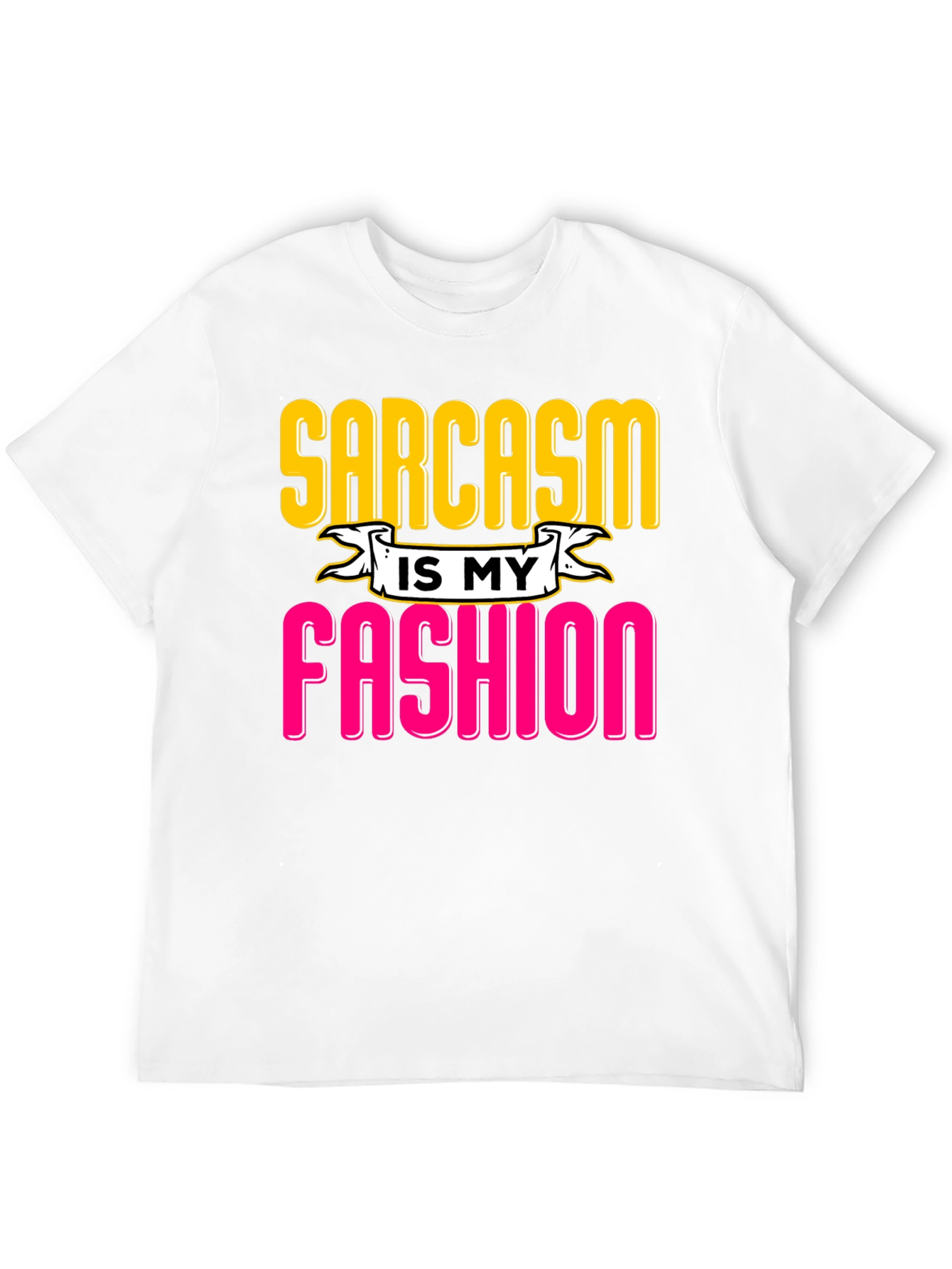 Black Sarcasm is My Fashion Graphic Tee view 12