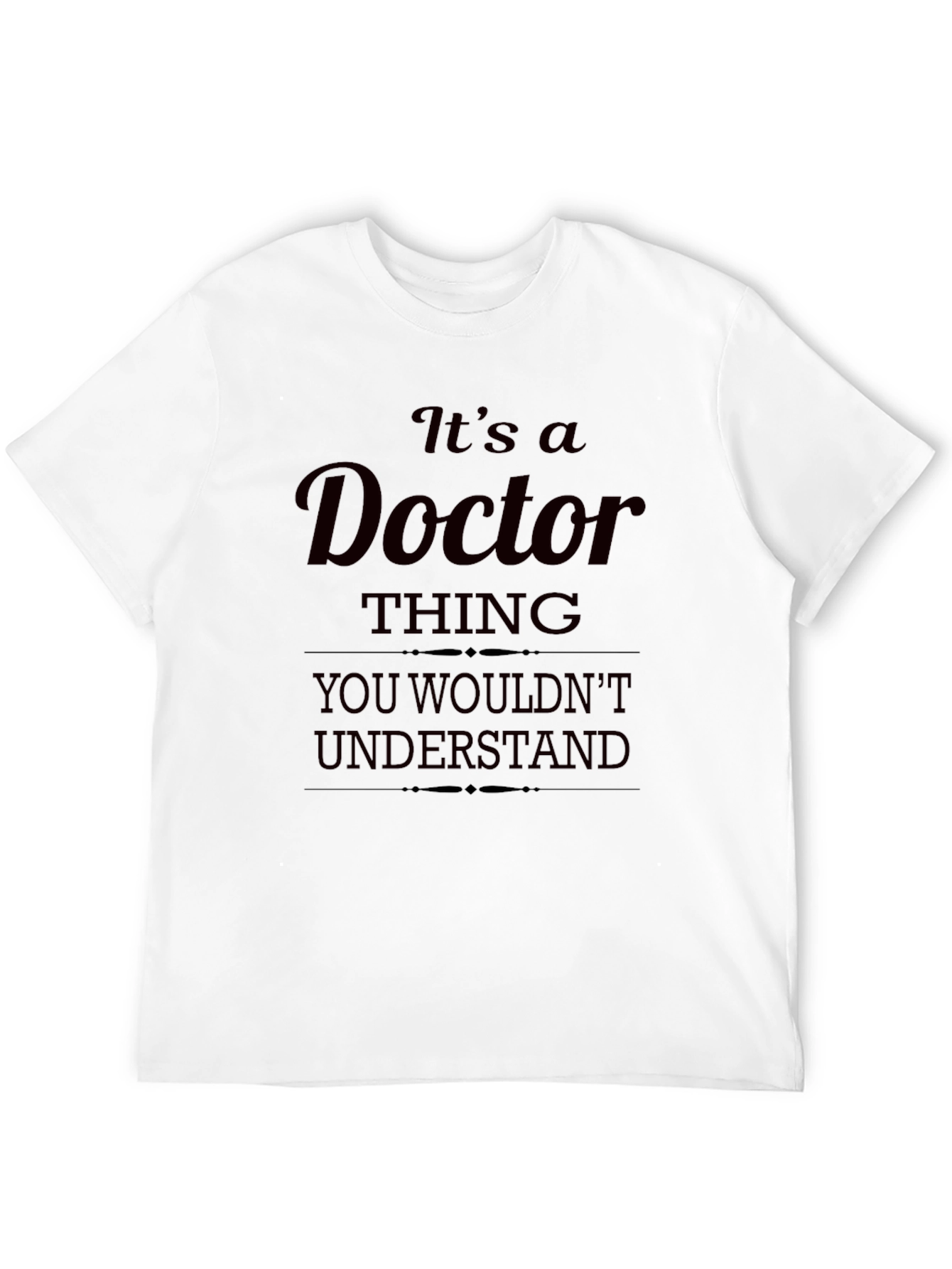Black It's a Doctor Thing Men's T-Shirt view 12