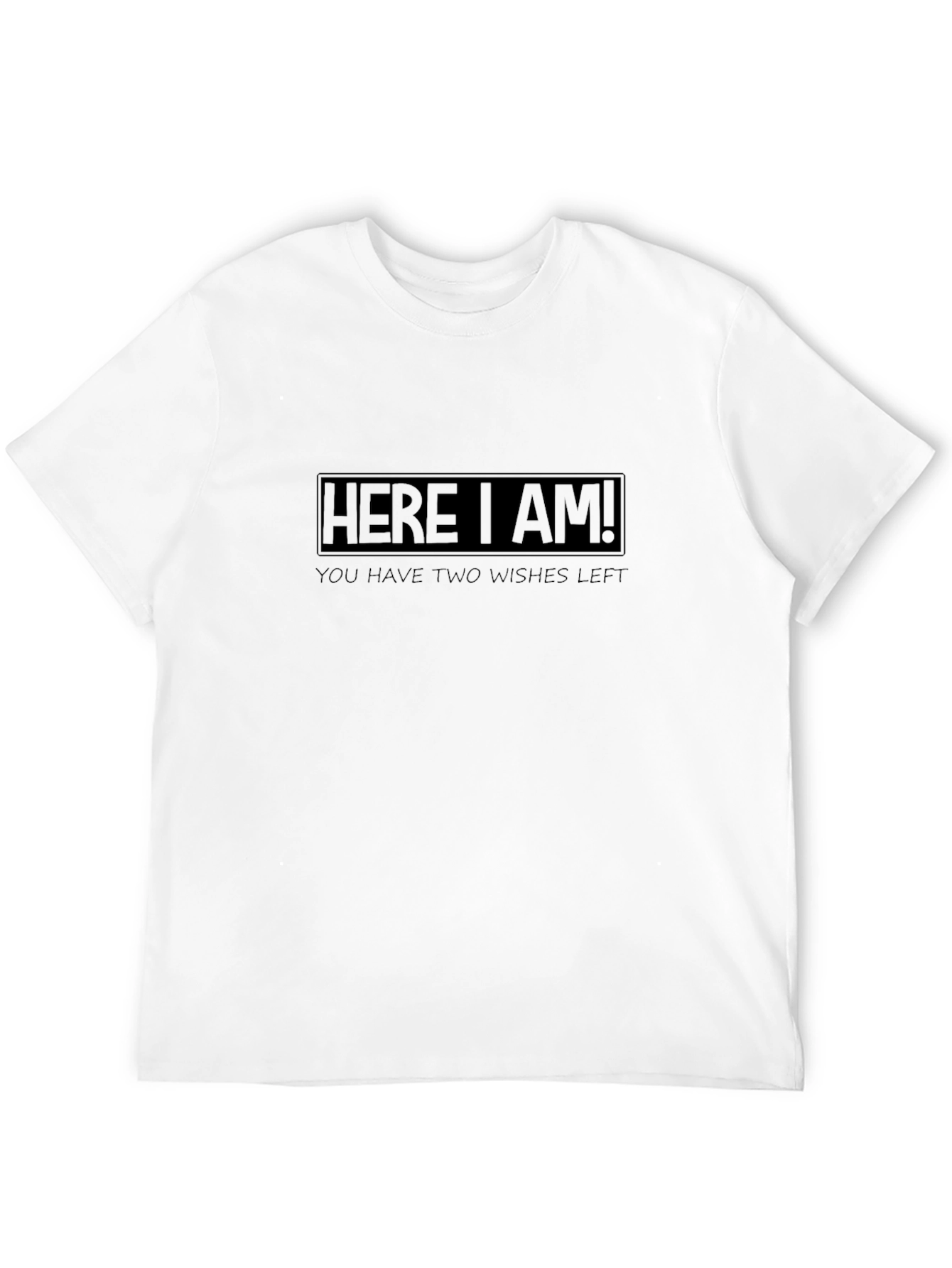 Black Here I Am! Two Wishes Left Graphic Black T-Shirt view 12