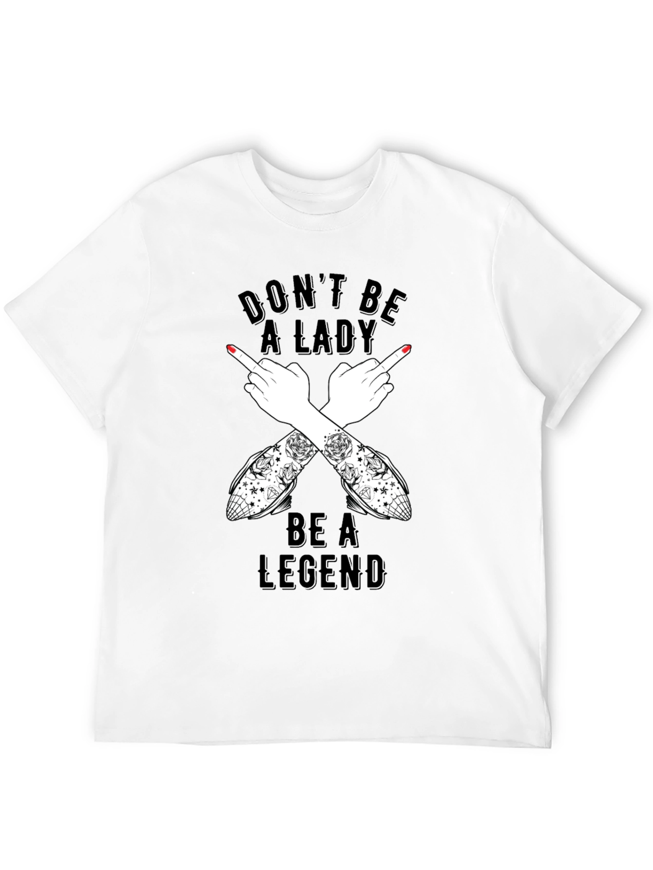 Black Don't Be A Lady Be A Legend T-Shirt view 12