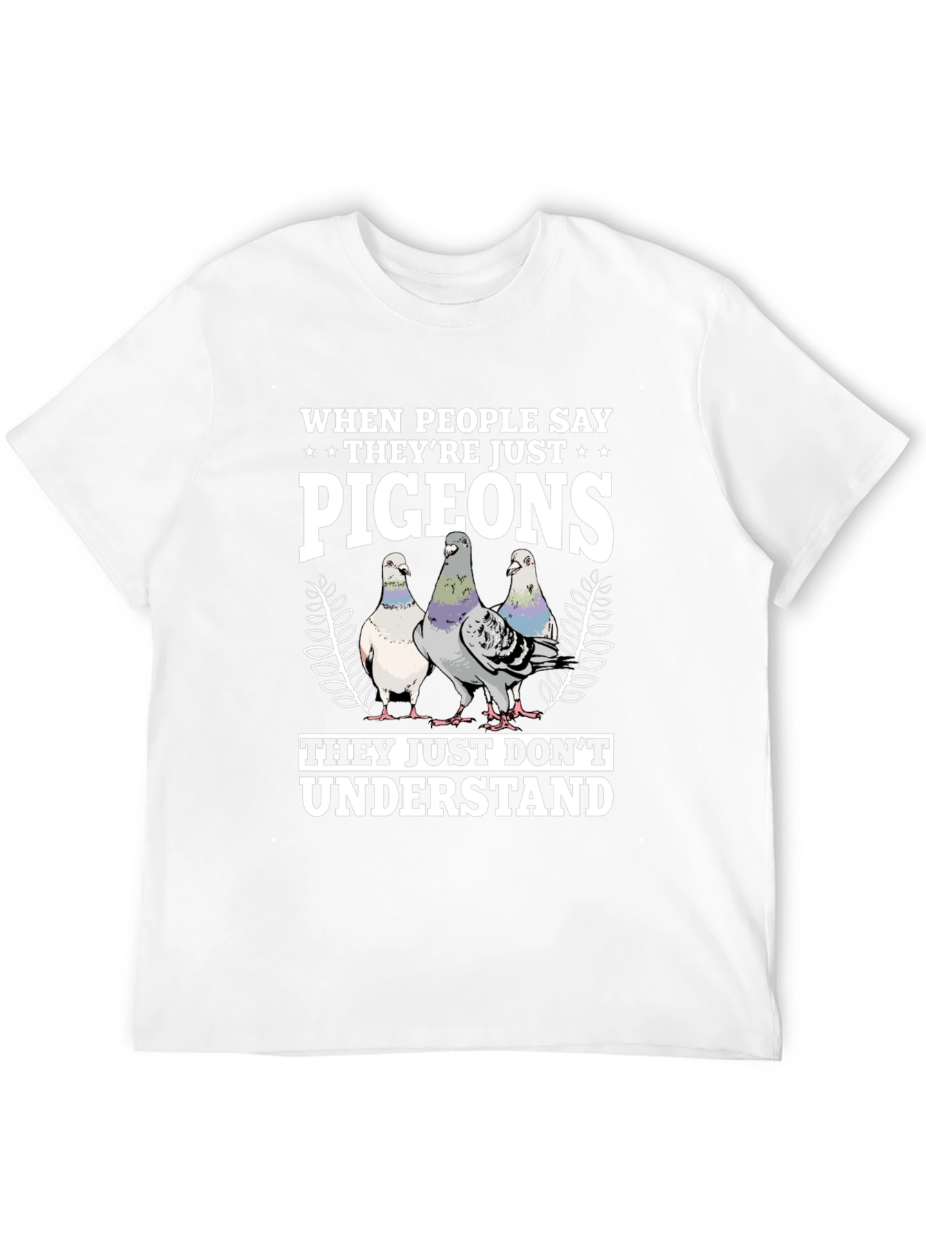 Black Pigeon Lover T-Shirt - They Just Don't Understand view 12