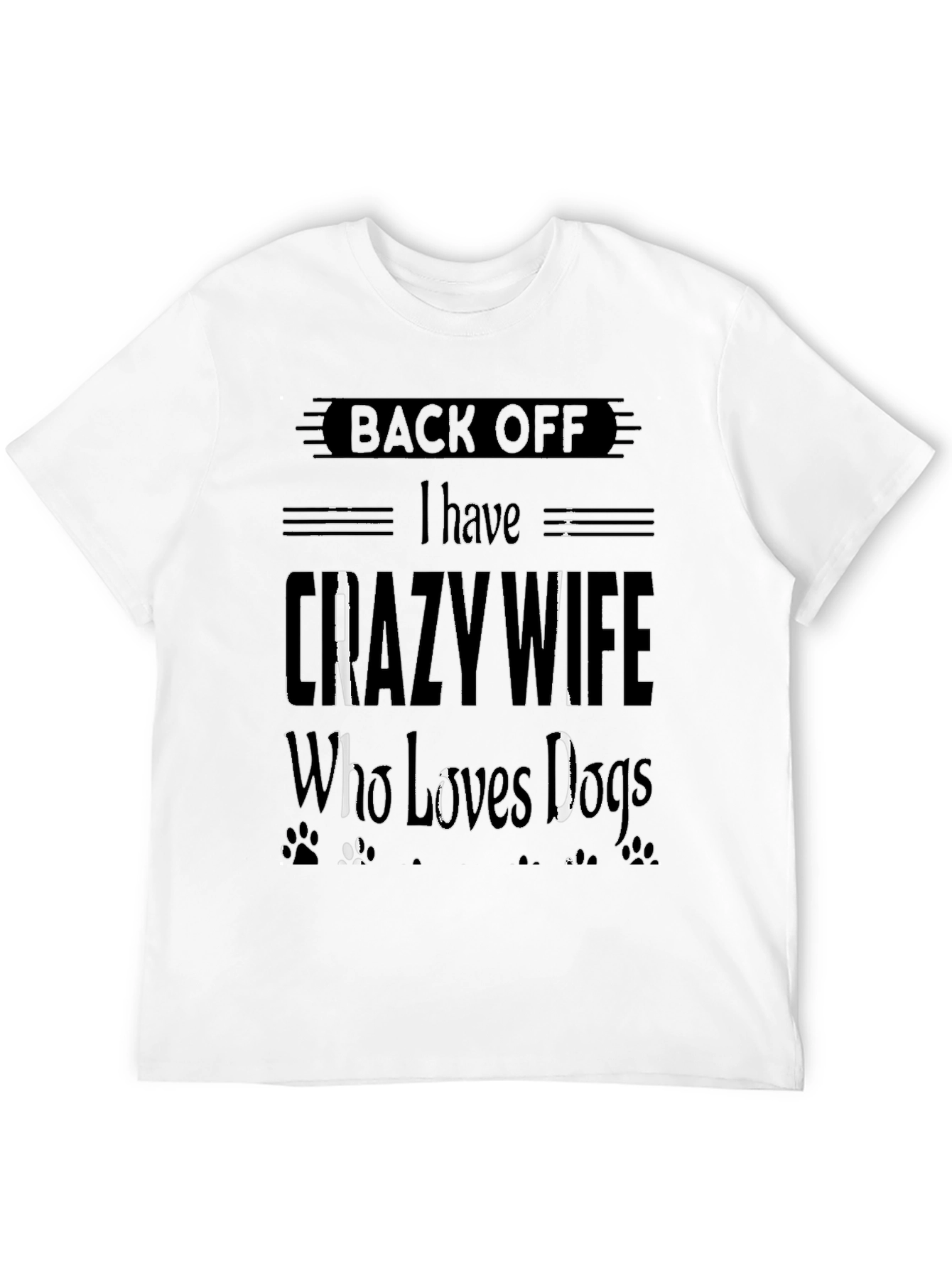 Black Crazy Wife Dog Lover Tee view 12