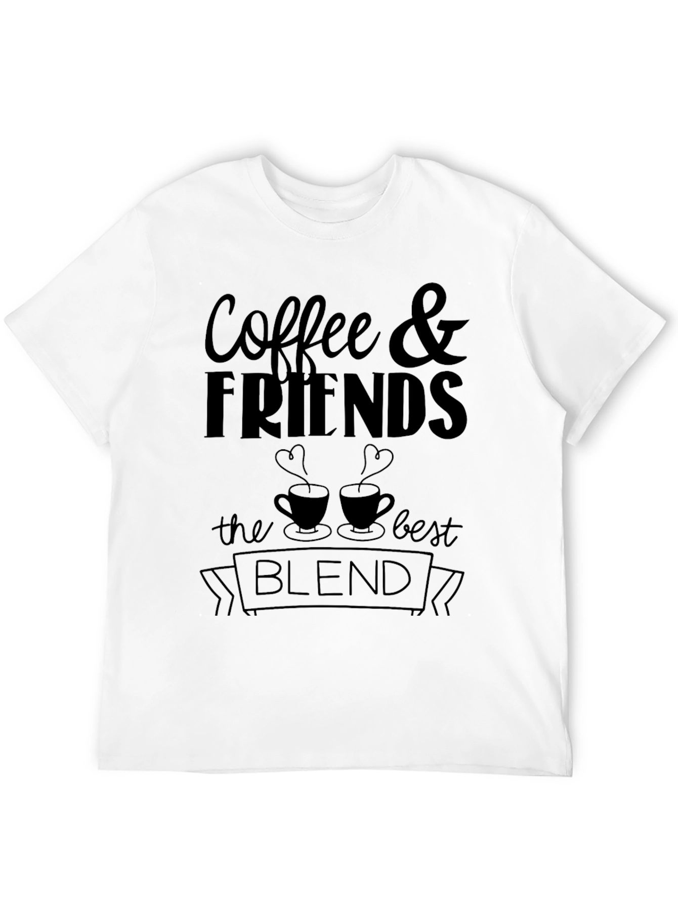 Black Coffee & Friends T-Shirt - The Best Blend view 12