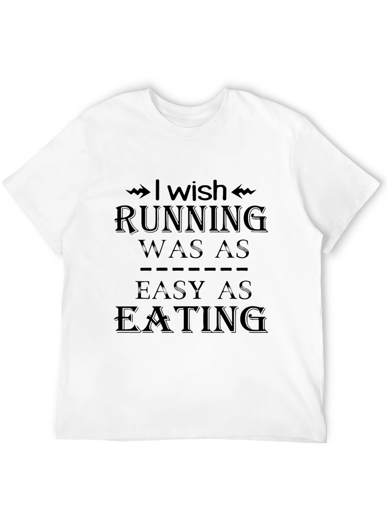Black Funny Running T-Shirt: Wish Running Was Easy view 12