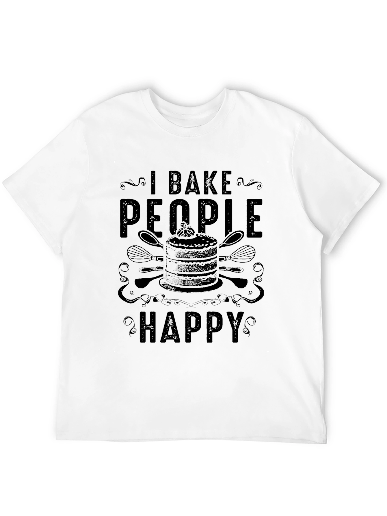 Black I Bake People Happy T-Shirt - Baking Lover Gift view 12