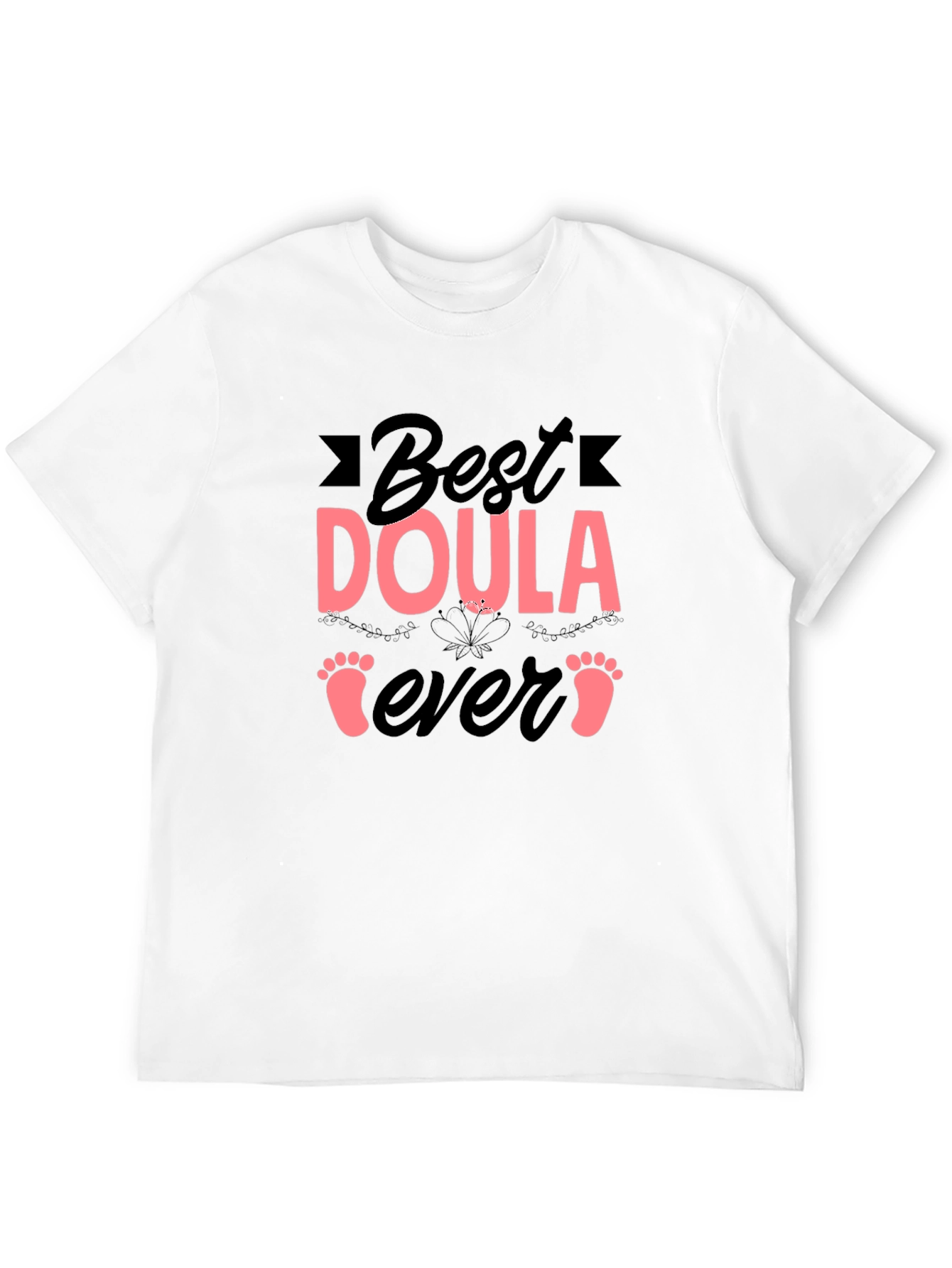 Best Doula Ever T-Shirt - 12